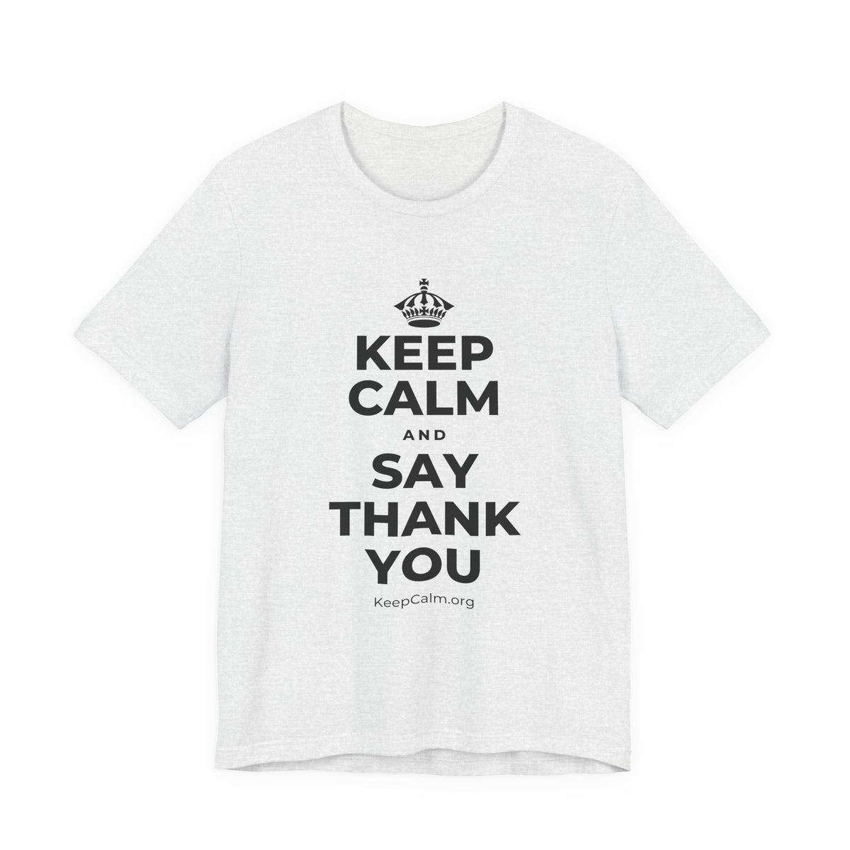 KEEP CALM AND SAY THANK YOU T-Shirt (Soft Cream–Heather Mauve)