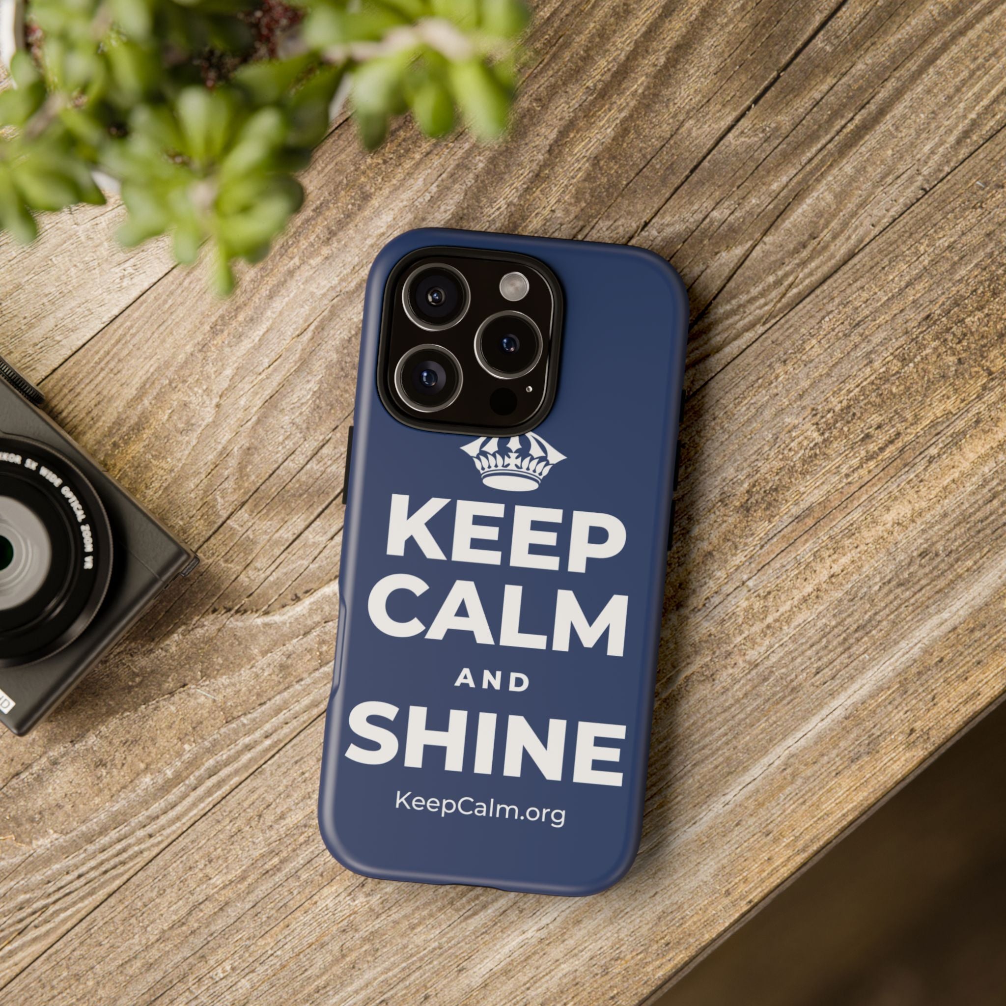 KEEP CALM AND SHINE Phone Case