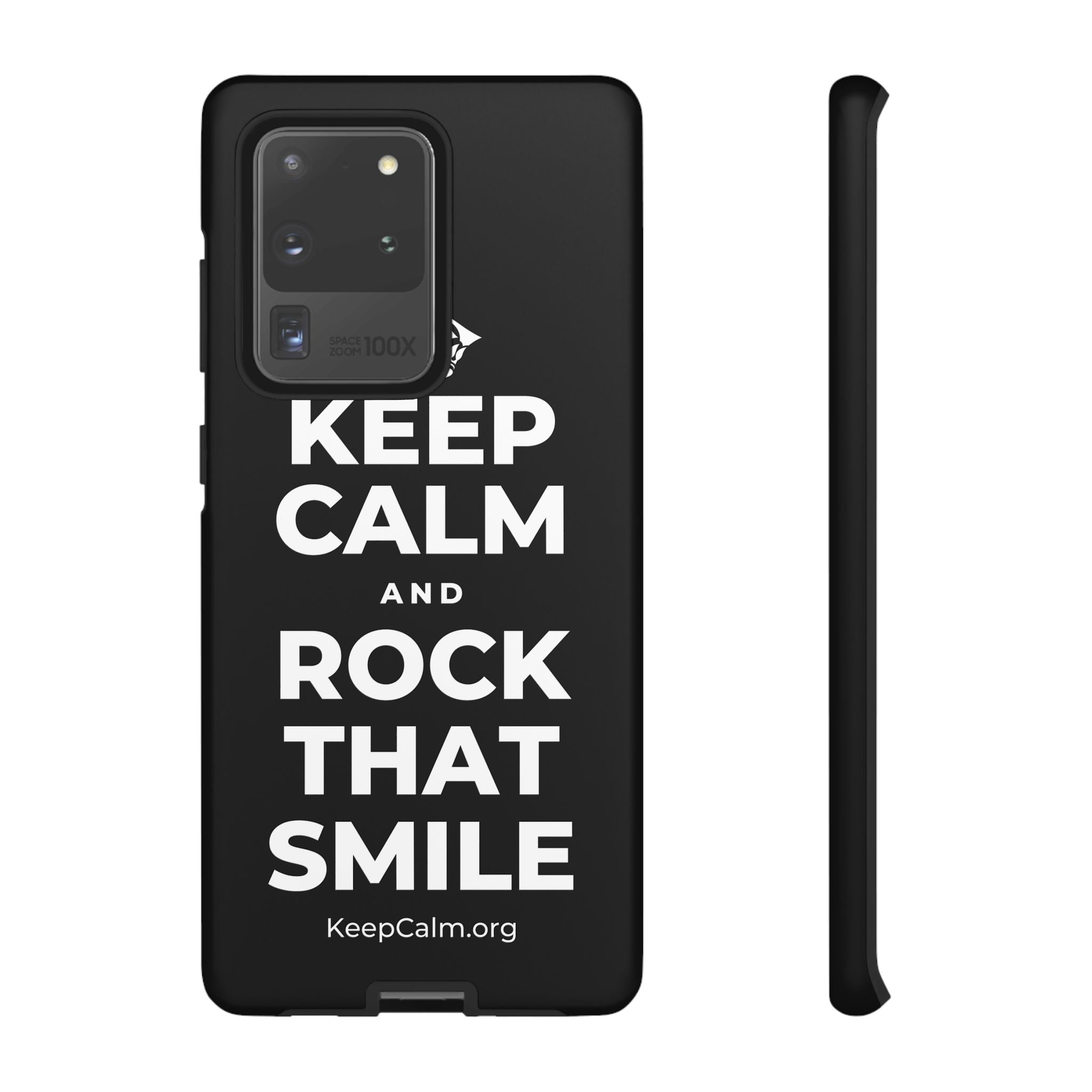 KEEP CALM AND ROCK THAT SMILE Phone Case