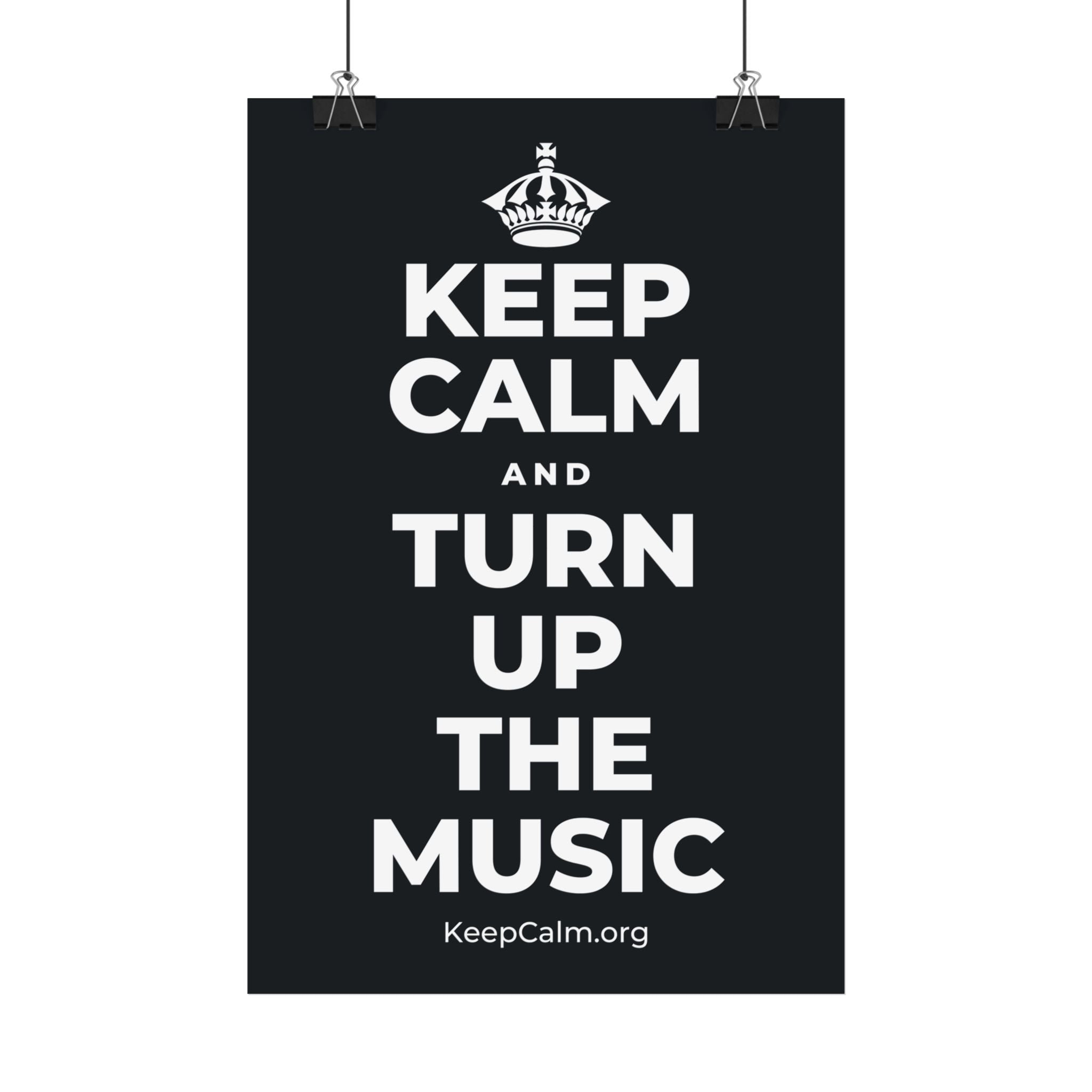 KEEP CALM AND TURN UP THE MUSIC Satin Poster (Dark)