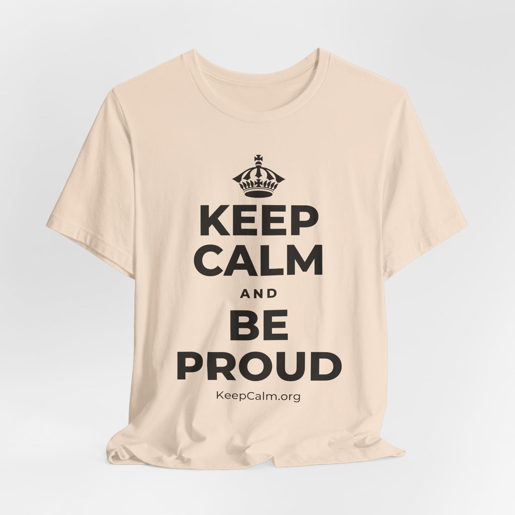 KEEP CALM AND BE PROUD T-Shirt (Soft Cream–Heather Mauve)