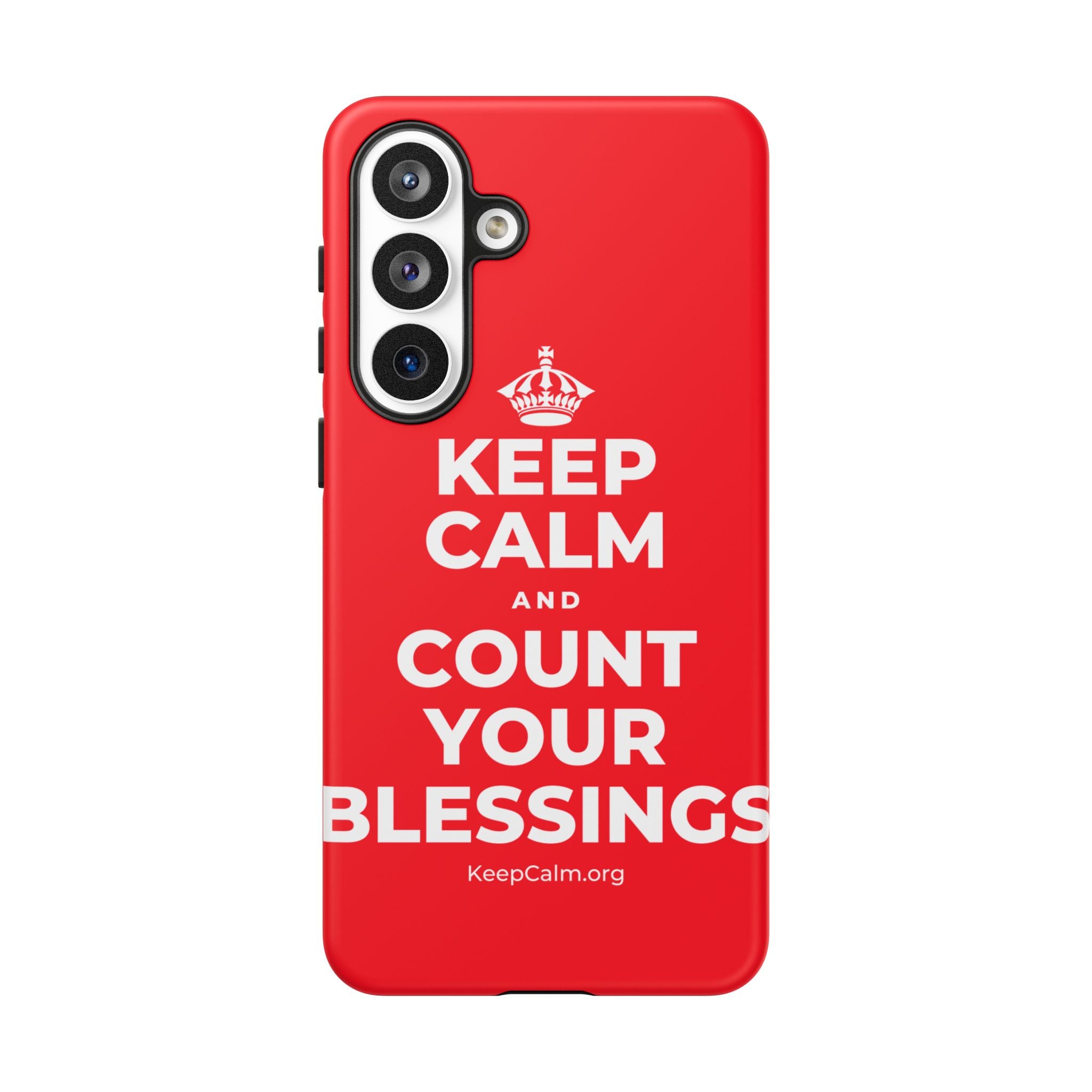 KEEP CALM AND COUNT YOUR BLESSINGS Phone Case