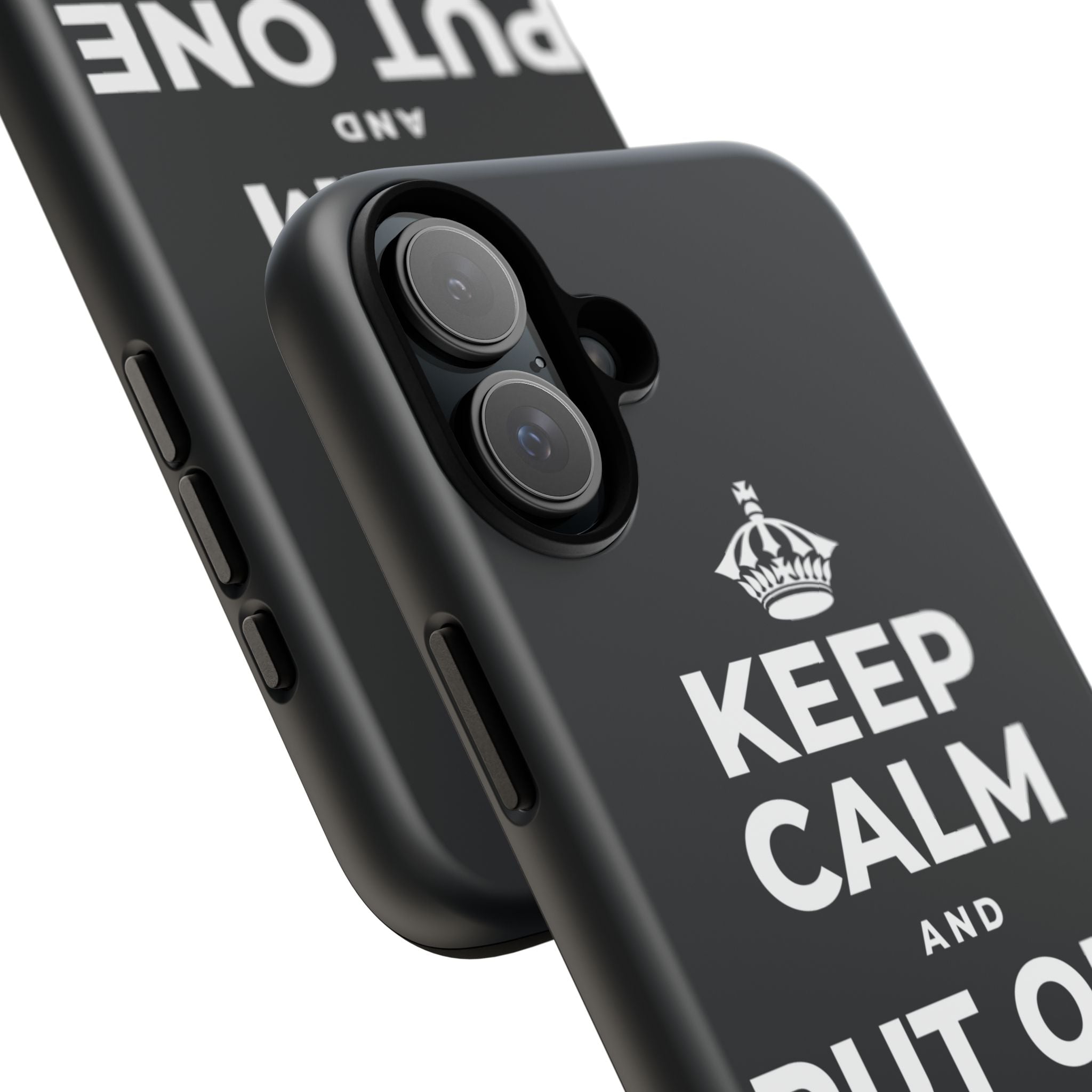 KEEP CALM AND PUT ONE THING RIGHT Phone Case (Dark)