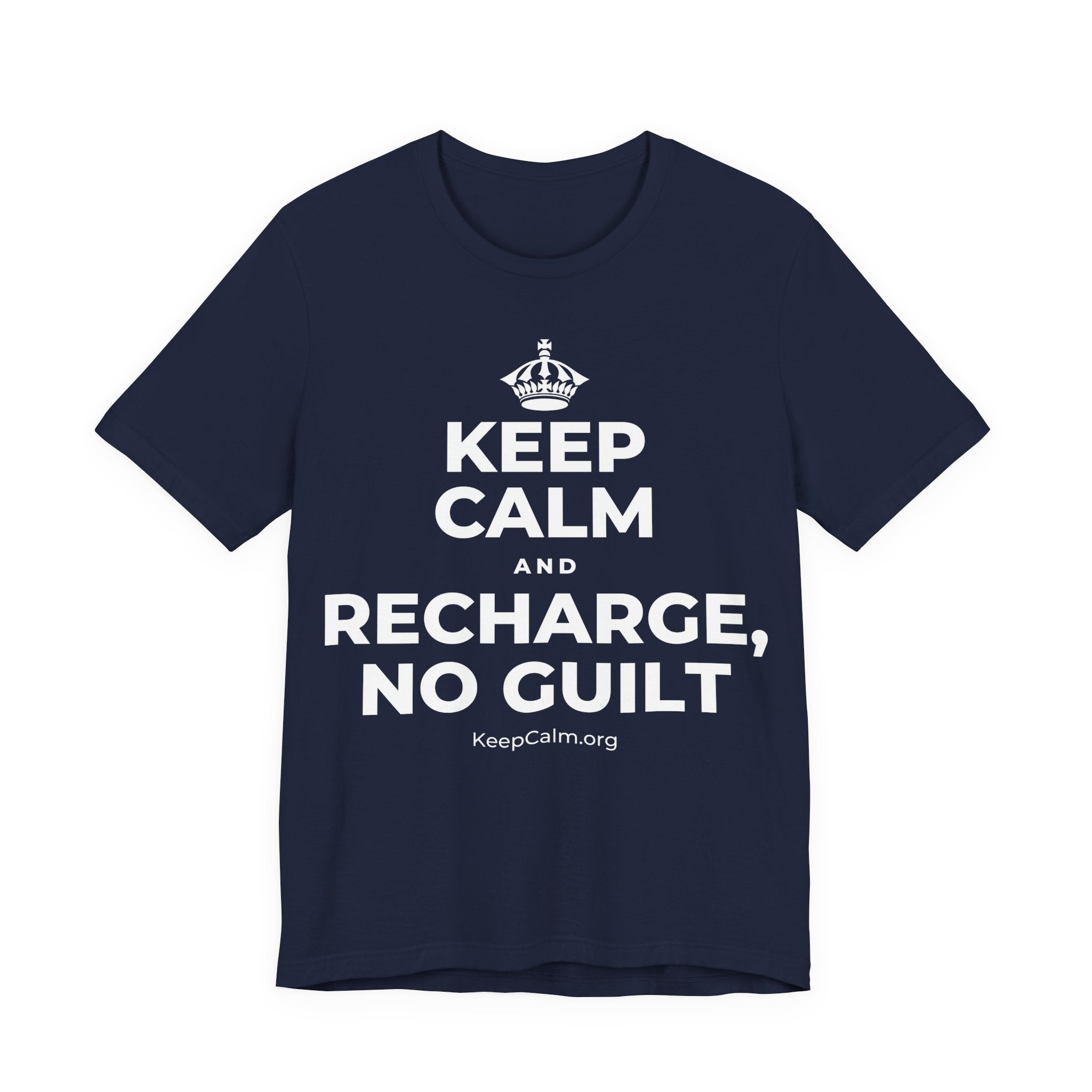 KEEP CALM AND RECHARGE, NO GUILT T-Shirt (White–Asphalt)