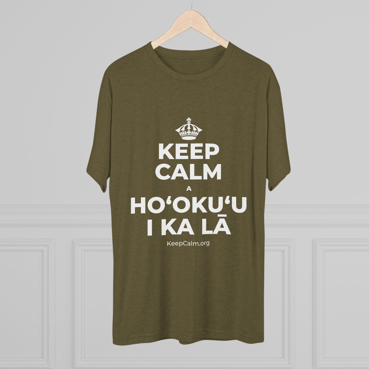 KEEP CALM A HOʻOKUʻU I KA LĀ Tri-Blend Tee