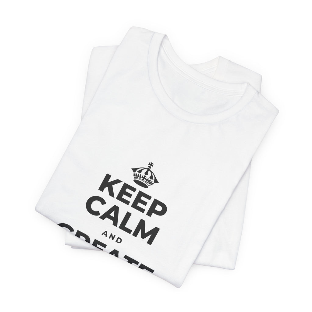 KEEP CALM AND CREATE WITH HIGGSFIELD T-Shirt (White–Asphalt)