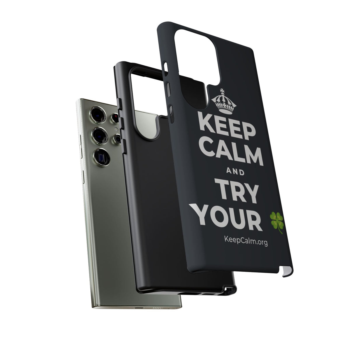 KEEP CALM AND TRY YOUR 🍀 Phone Case (Dark)