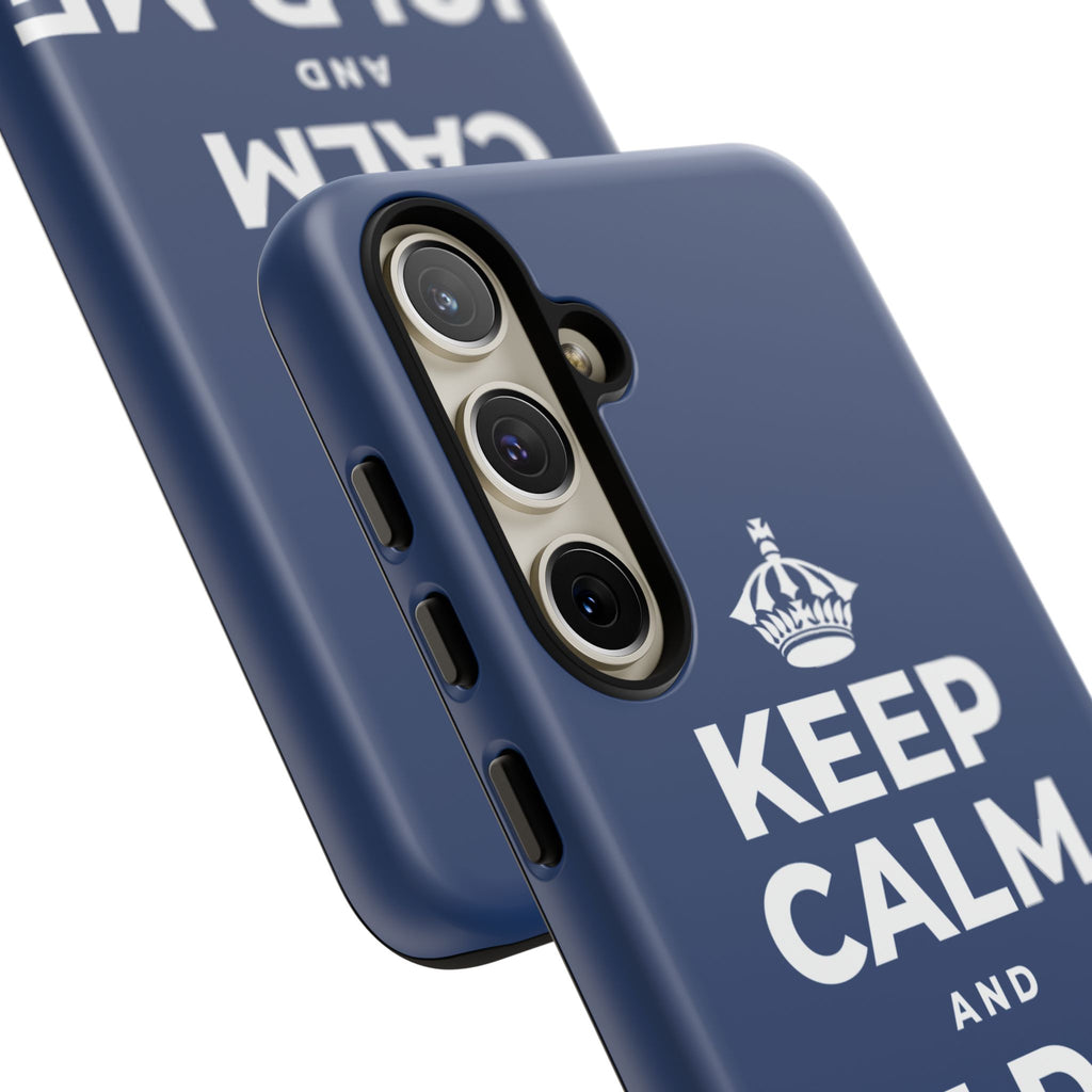 KEEP CALM AND HOLD ME CLOSE Phone Case