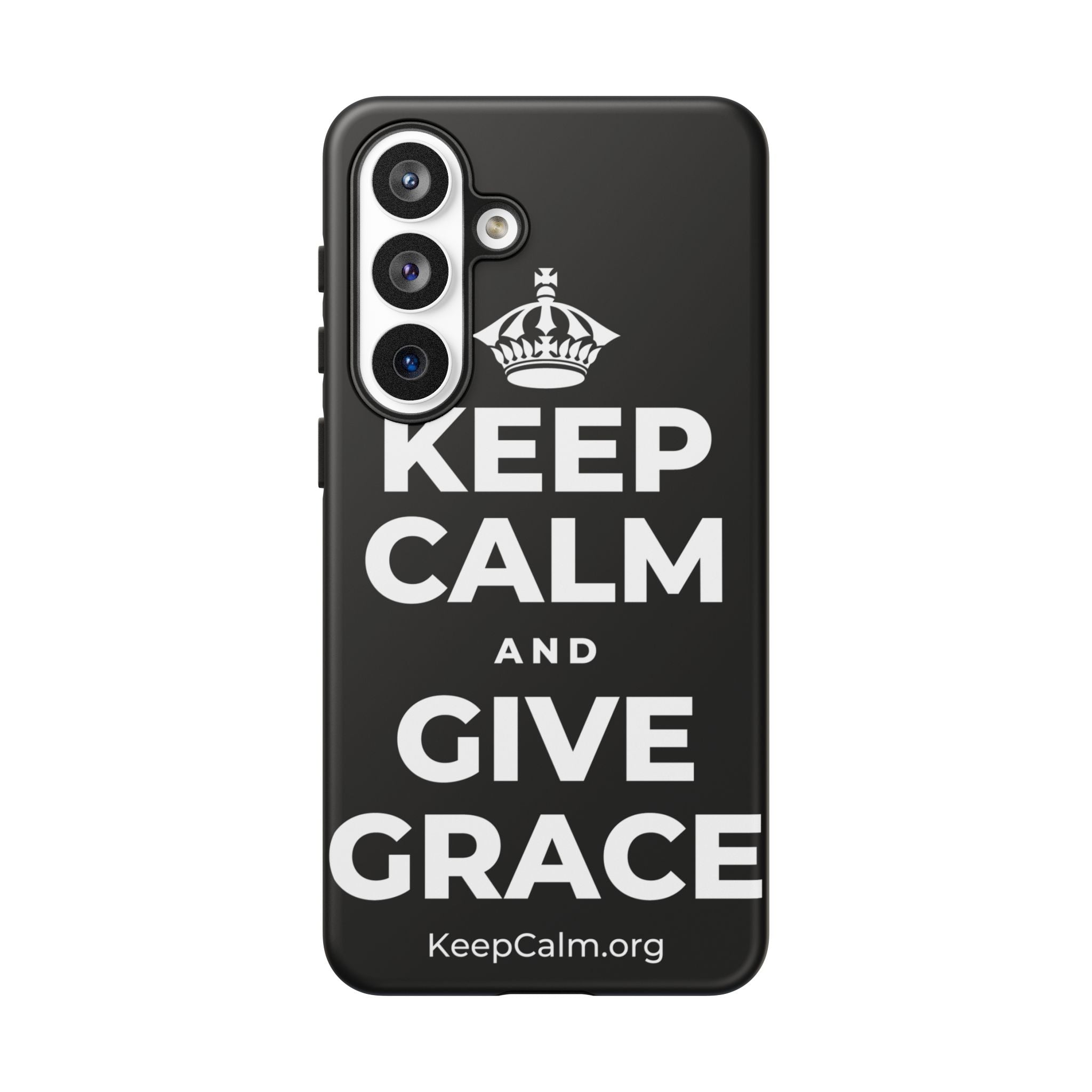 KEEP CALM AND GIVE GRACE Phone Case