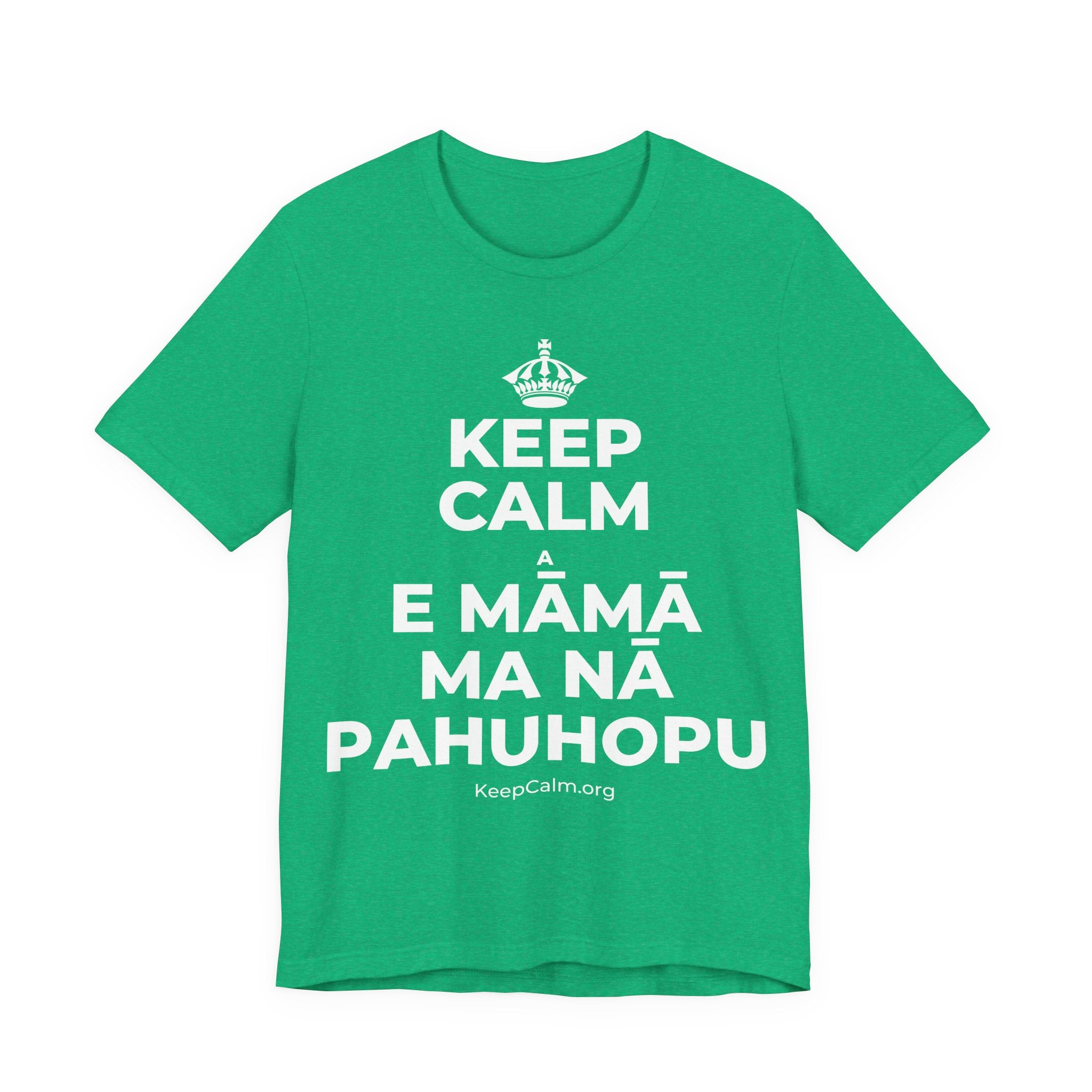 KEEP CALM A E MĀMĀ MA NĀ PAHUHOPU T-Shirt (Baby Blue–Silver)