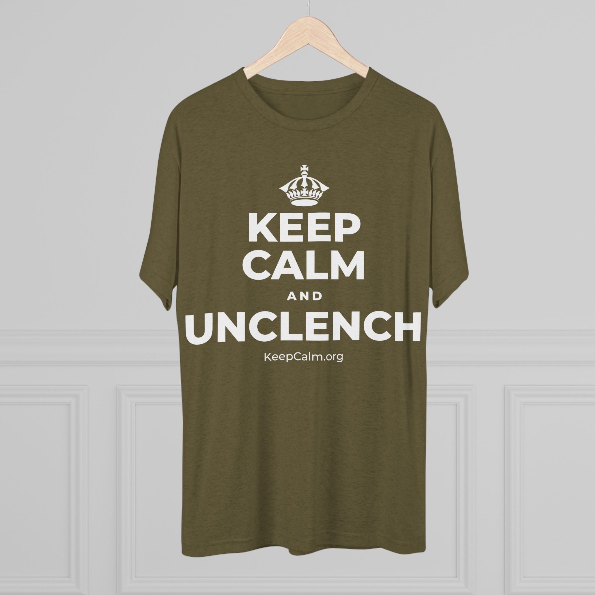 KEEP CALM AND UNCLENCH Tri-Blend Tee