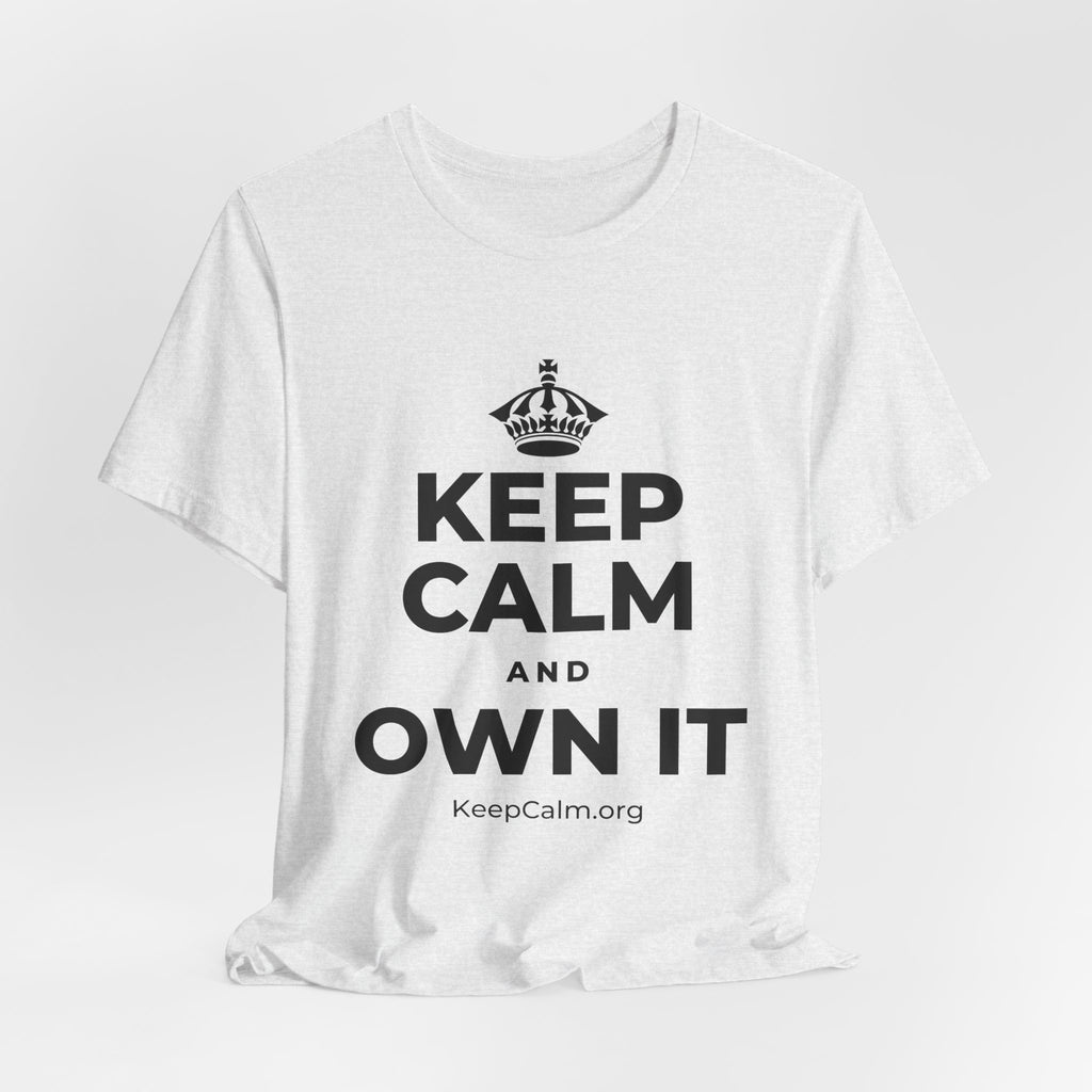 KEEP CALM AND OWN IT T-Shirt (Soft Cream–Heather Mauve)