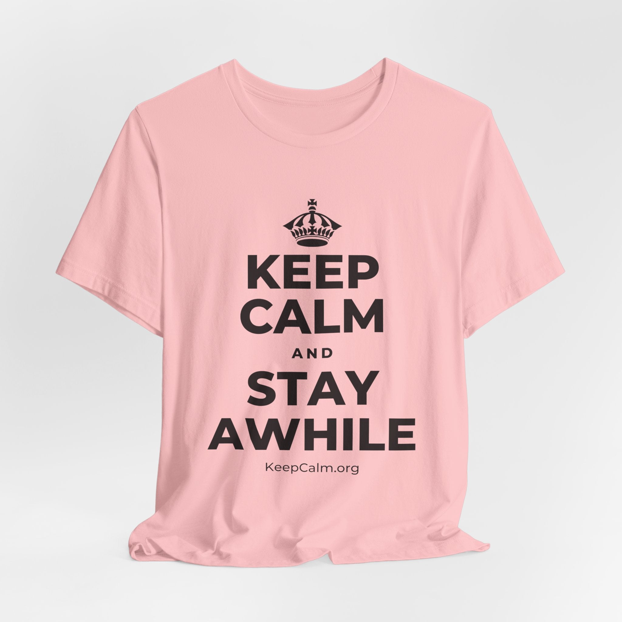KEEP CALM AND STAY AWHILE T-Shirt (White–Asphalt)
