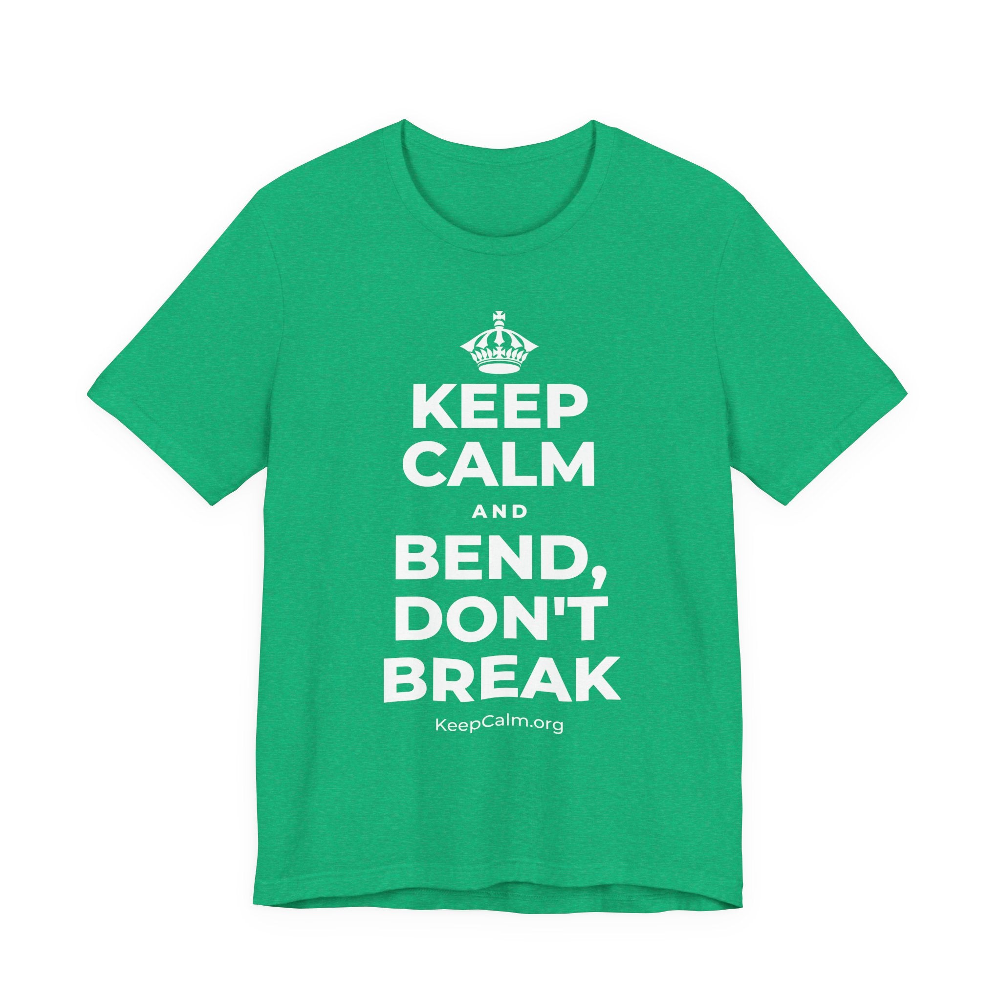 KEEP CALM AND BEND, DON'T BREAK T-Shirt (Baby Blue–Silver)