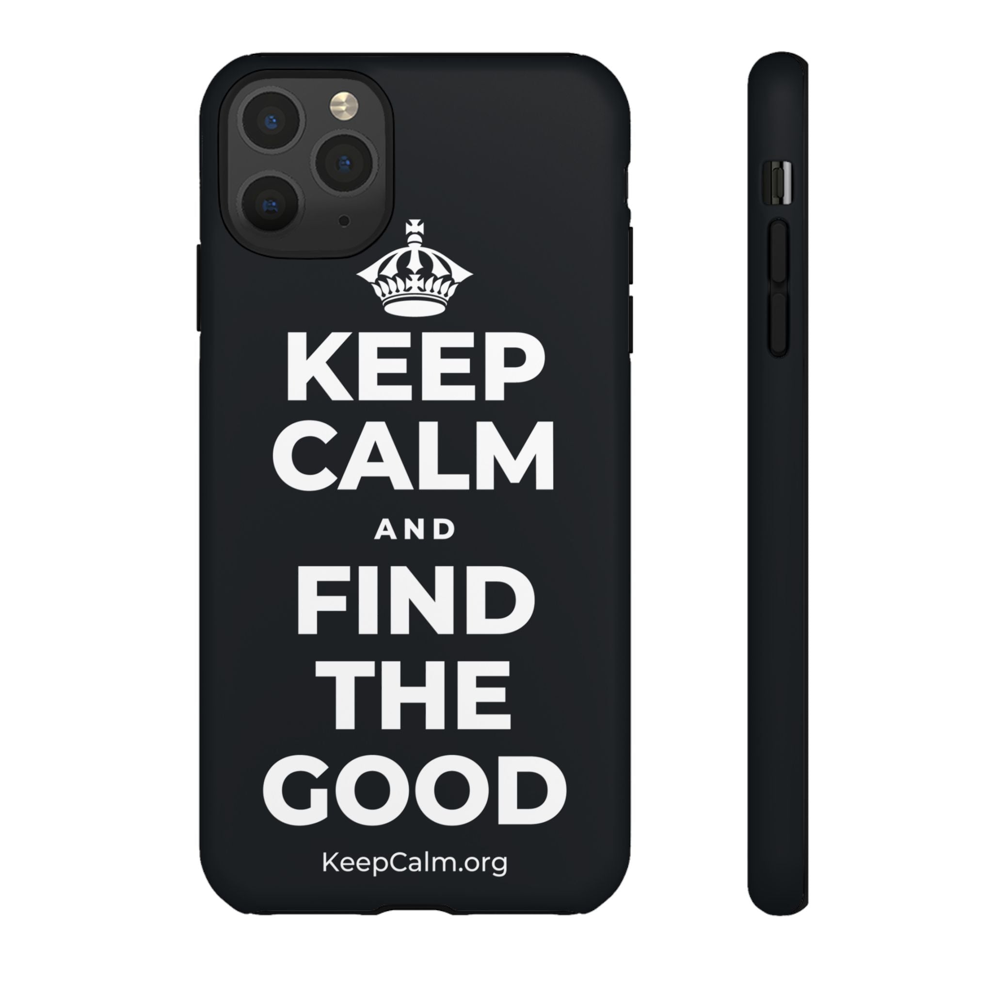 KEEP CALM AND FIND THE GOOD Phone Case (Dark)