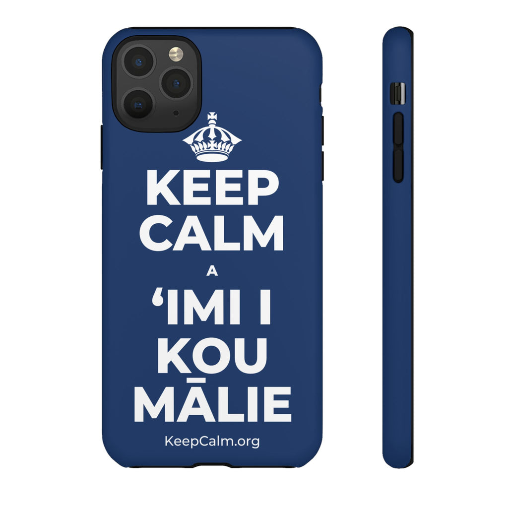 KEEP CALM A ʻIMI I KOU MĀLIE Phone Case