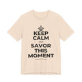 KEEP CALM AND SAVOR THIS MOMENT T-Shirt (Soft Cream–Heather Mauve)