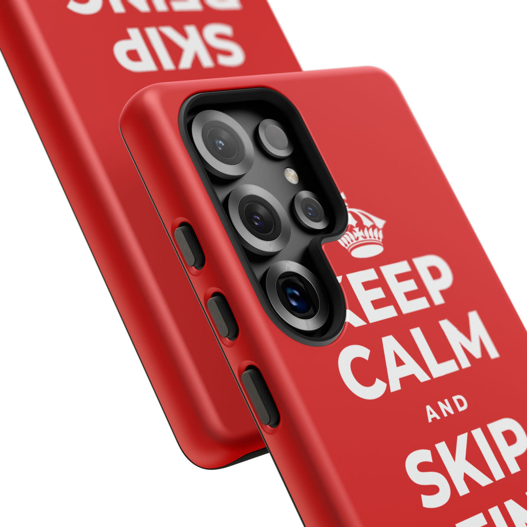 KEEP CALM AND SKIP BEING OKAY TODAY Phone Case