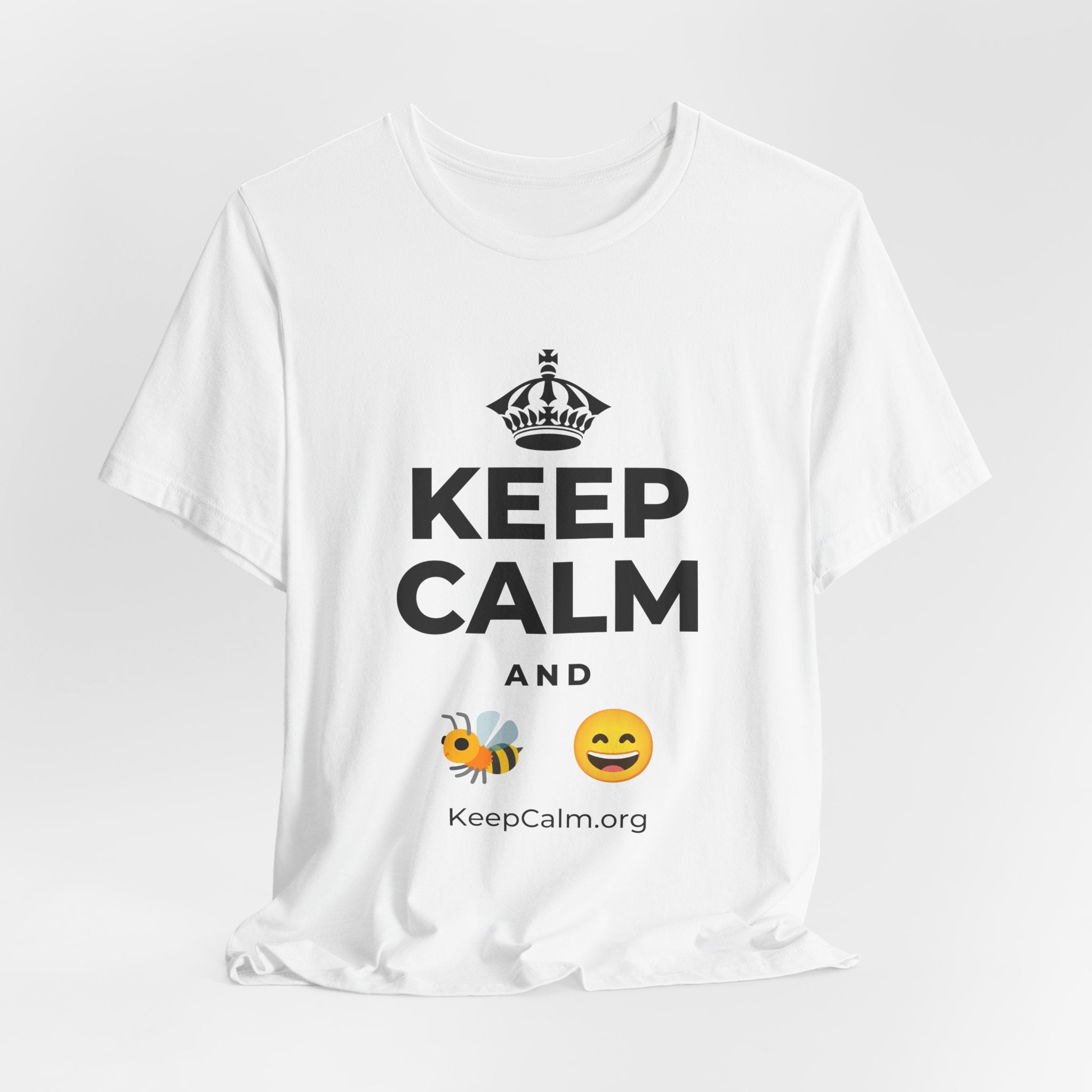 KEEP CALM AND 🐝 😄 T-Shirt (White–Asphalt)