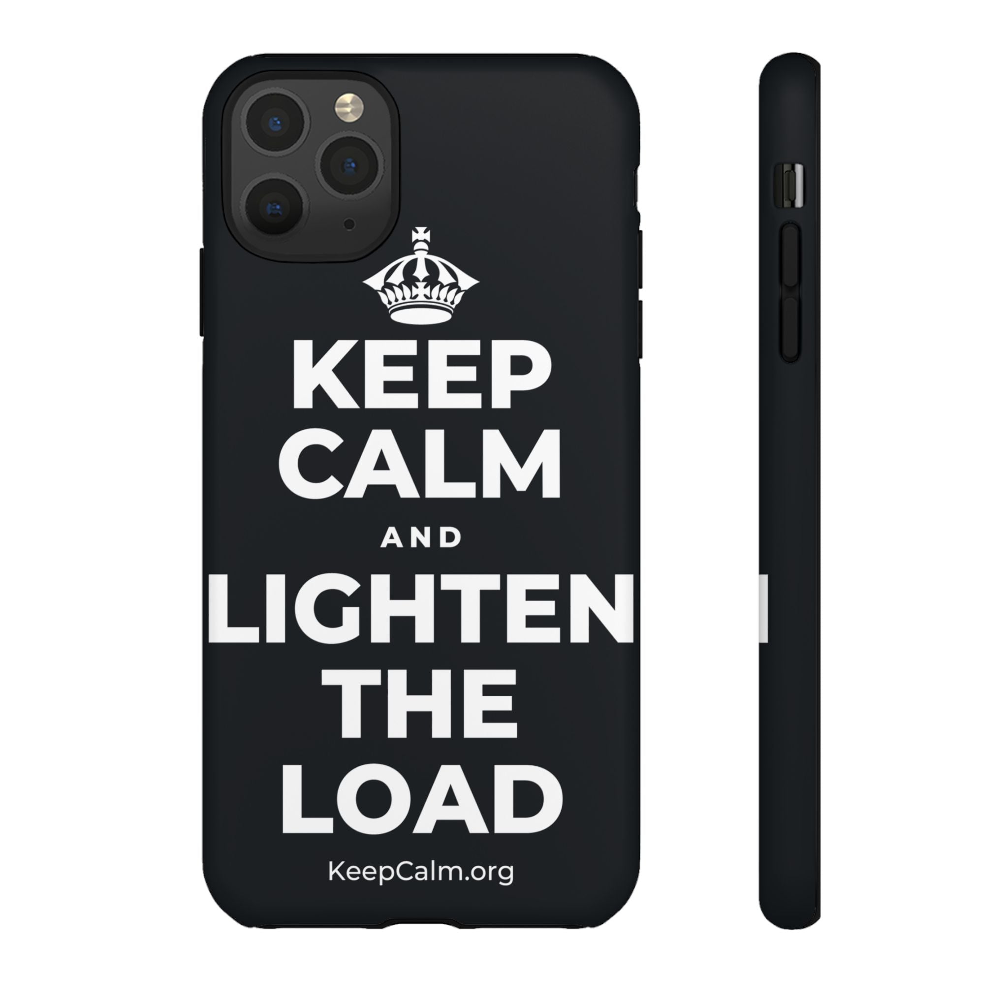 KEEP CALM AND LIGHTEN THE LOAD Phone Case (Dark)