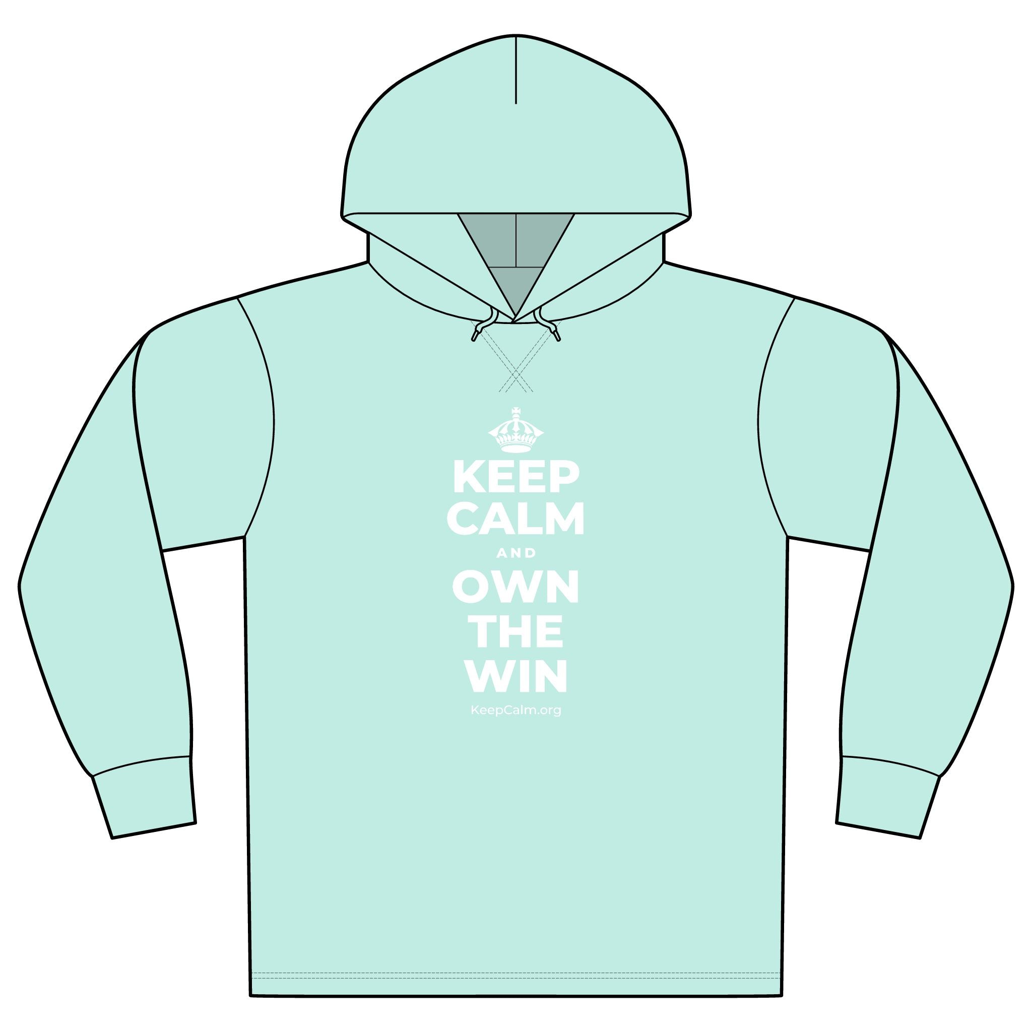 KEEP CALM AND OWN THE WIN Organic Hoodie Tee
