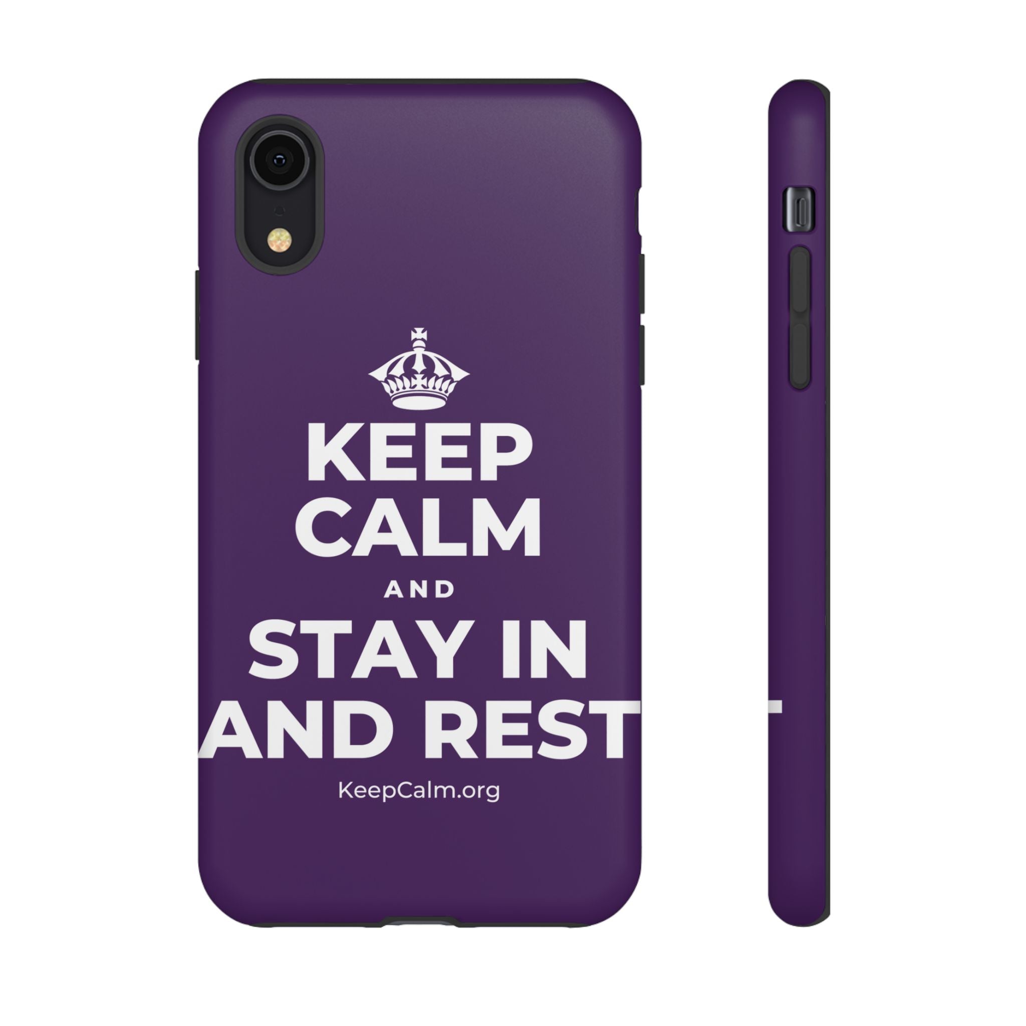 KEEP CALM AND STAY IN AND REST Phone Case