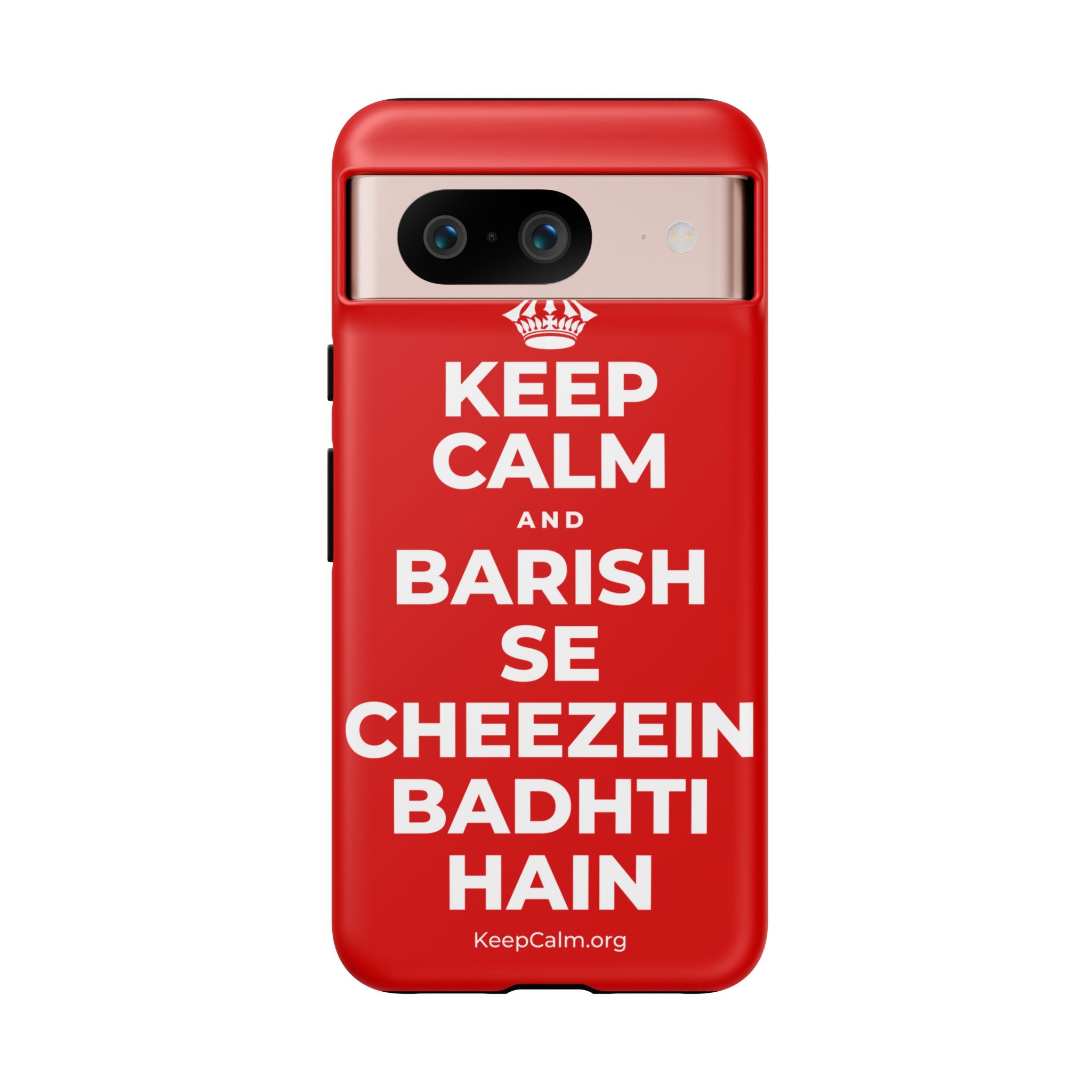 KEEP CALM AND BARISH SE CHEEZEIN BADHTI HAIN Phone Case