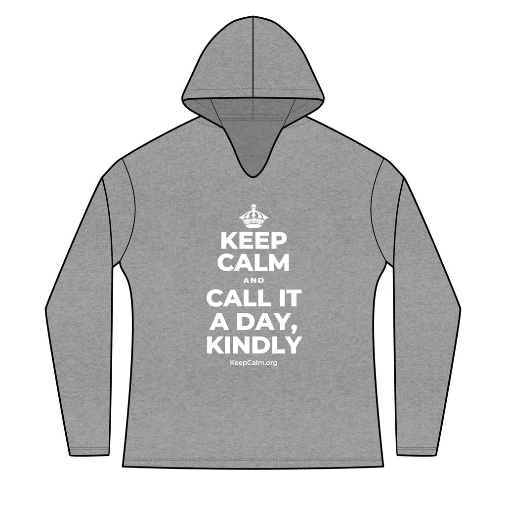 KEEP CALM AND CALL IT A DAY, KINDLY Women's Long Sleeve Hoodie