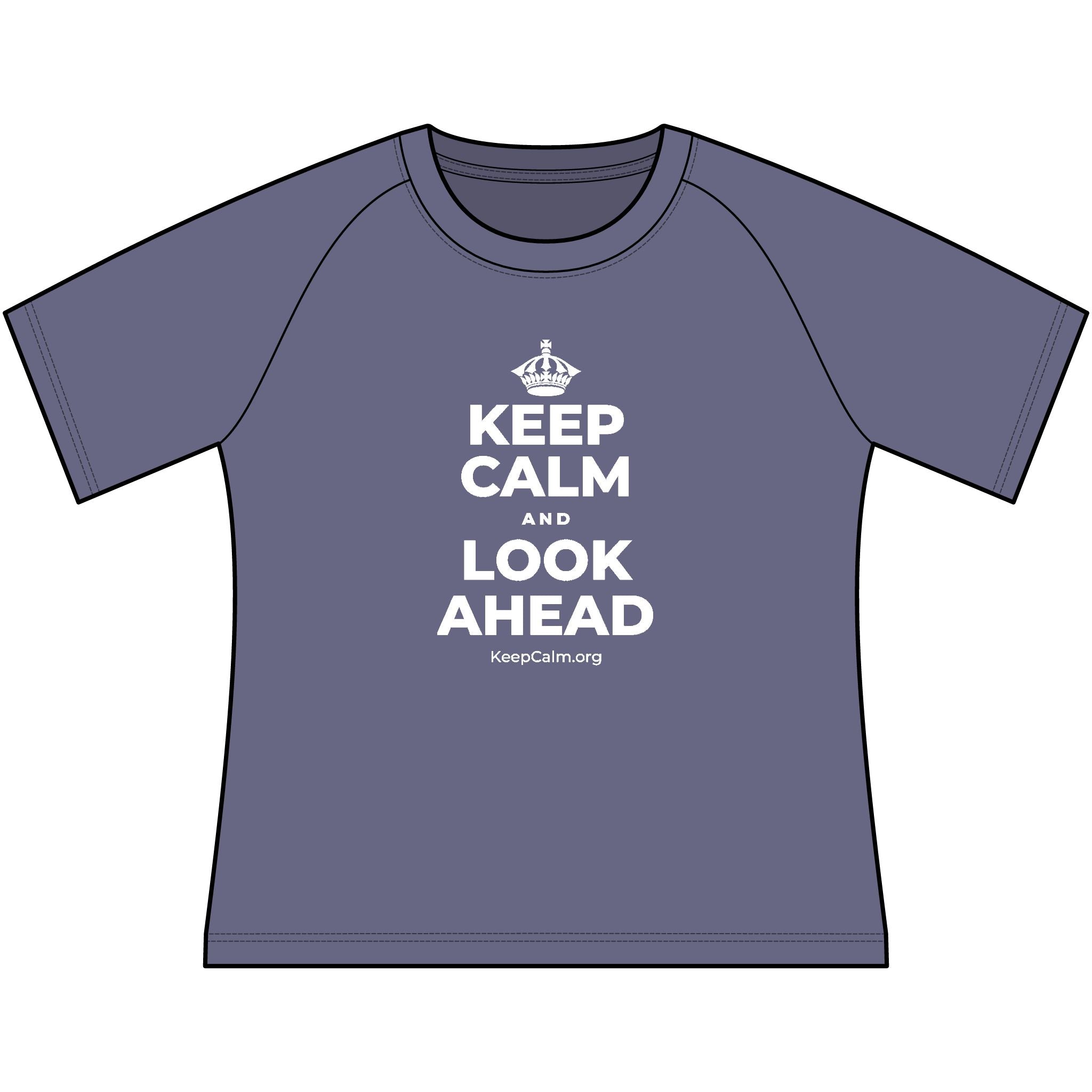KEEP CALM AND LOOK AHEAD Women's Raglan Tee