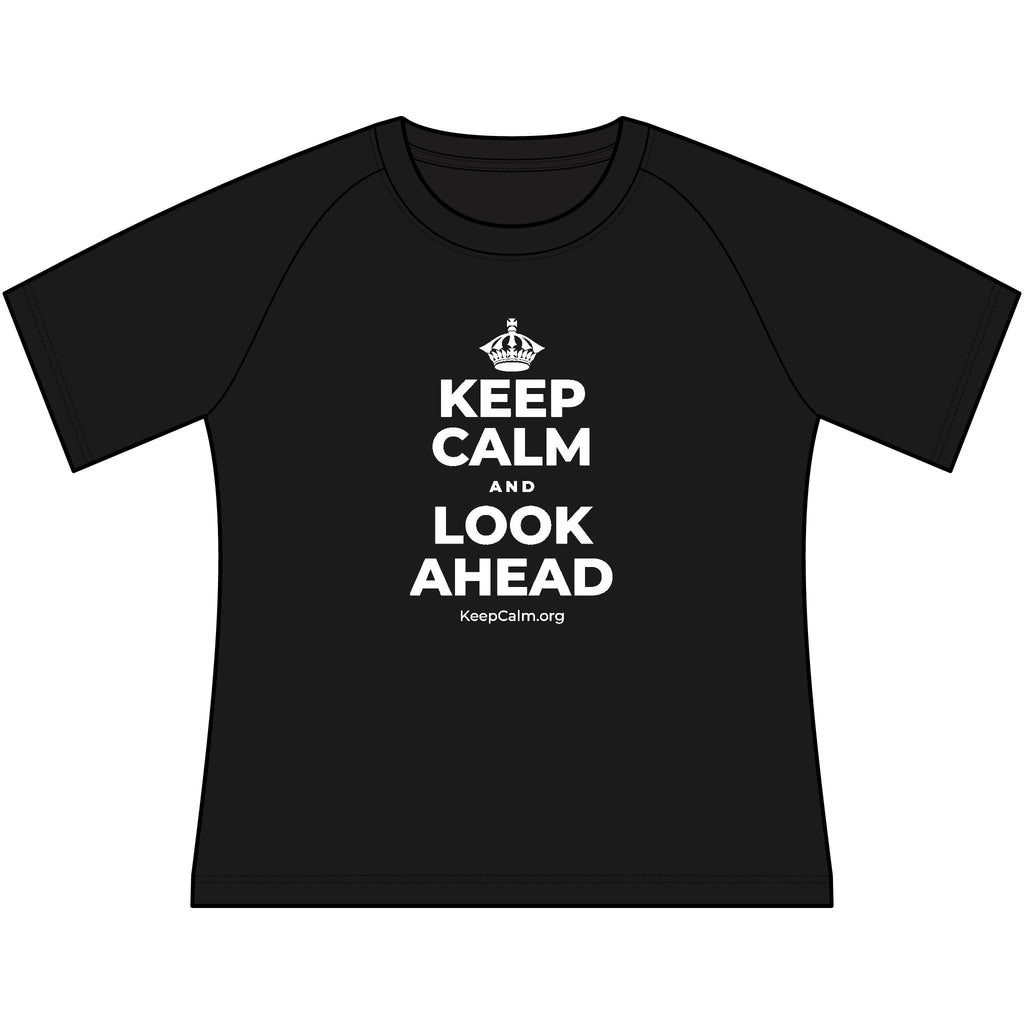 KEEP CALM AND LOOK AHEAD Women's Raglan Tee