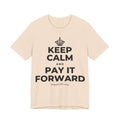 KEEP CALM AND PAY IT FORWARD T-Shirt (Soft Cream–Heather Mauve)