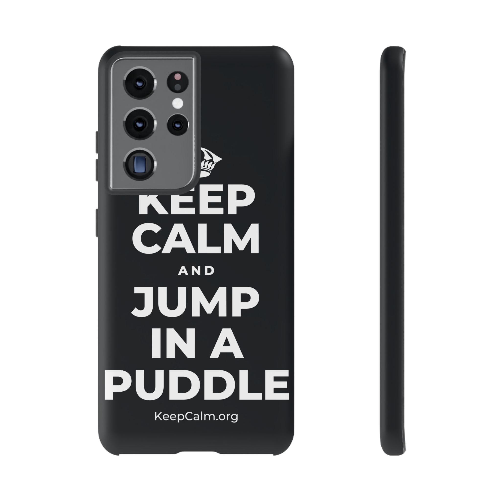KEEP CALM AND JUMP IN A PUDDLE Phone Case (Dark)