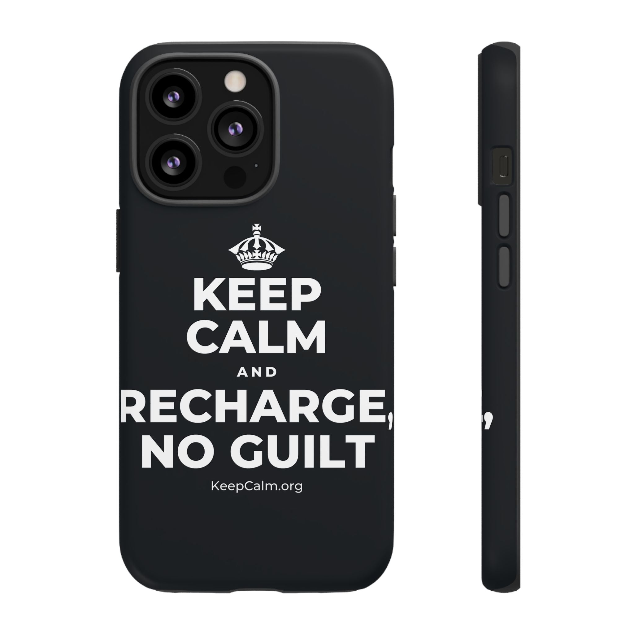 KEEP CALM AND RECHARGE, NO GUILT Phone Case (Dark)