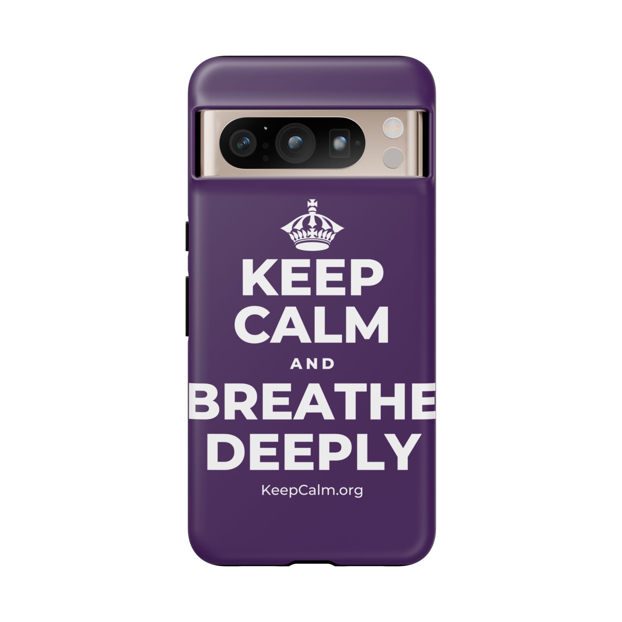 KEEP CALM AND BREATHE DEEPLY Phone Case