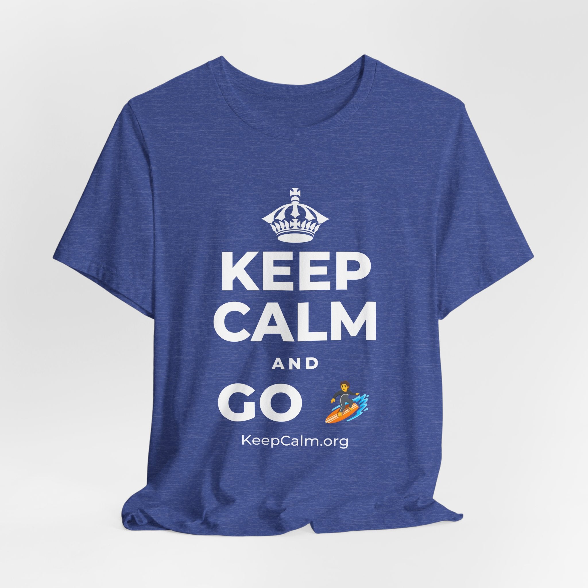 KEEP CALM AND GO 🏄 T-Shirt (Baby Blue–Silver)