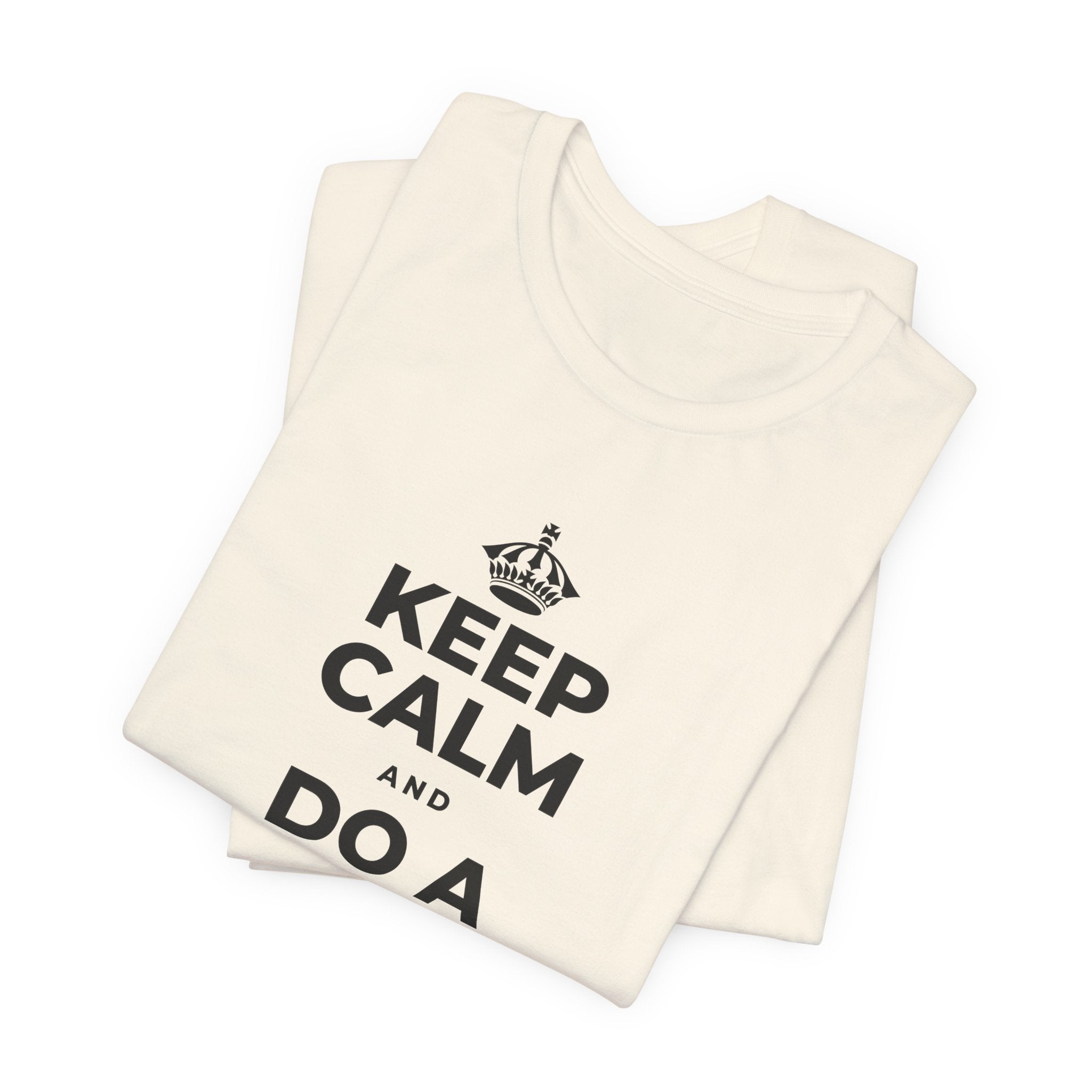 KEEP CALM AND DO A SMALL GOOD DEED T-Shirt (White–Asphalt)