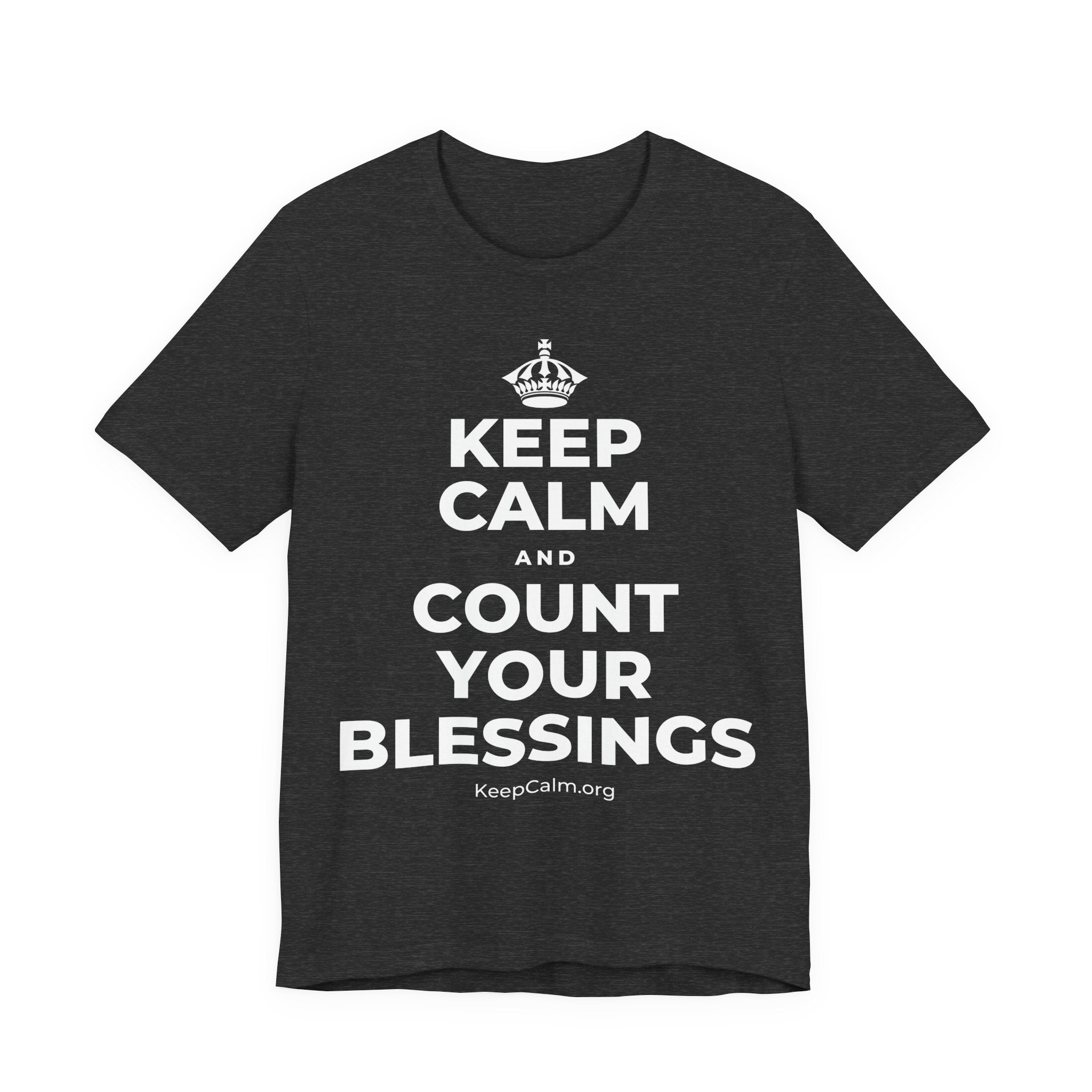 KEEP CALM AND COUNT YOUR BLESSINGS T-Shirt (White–Asphalt)