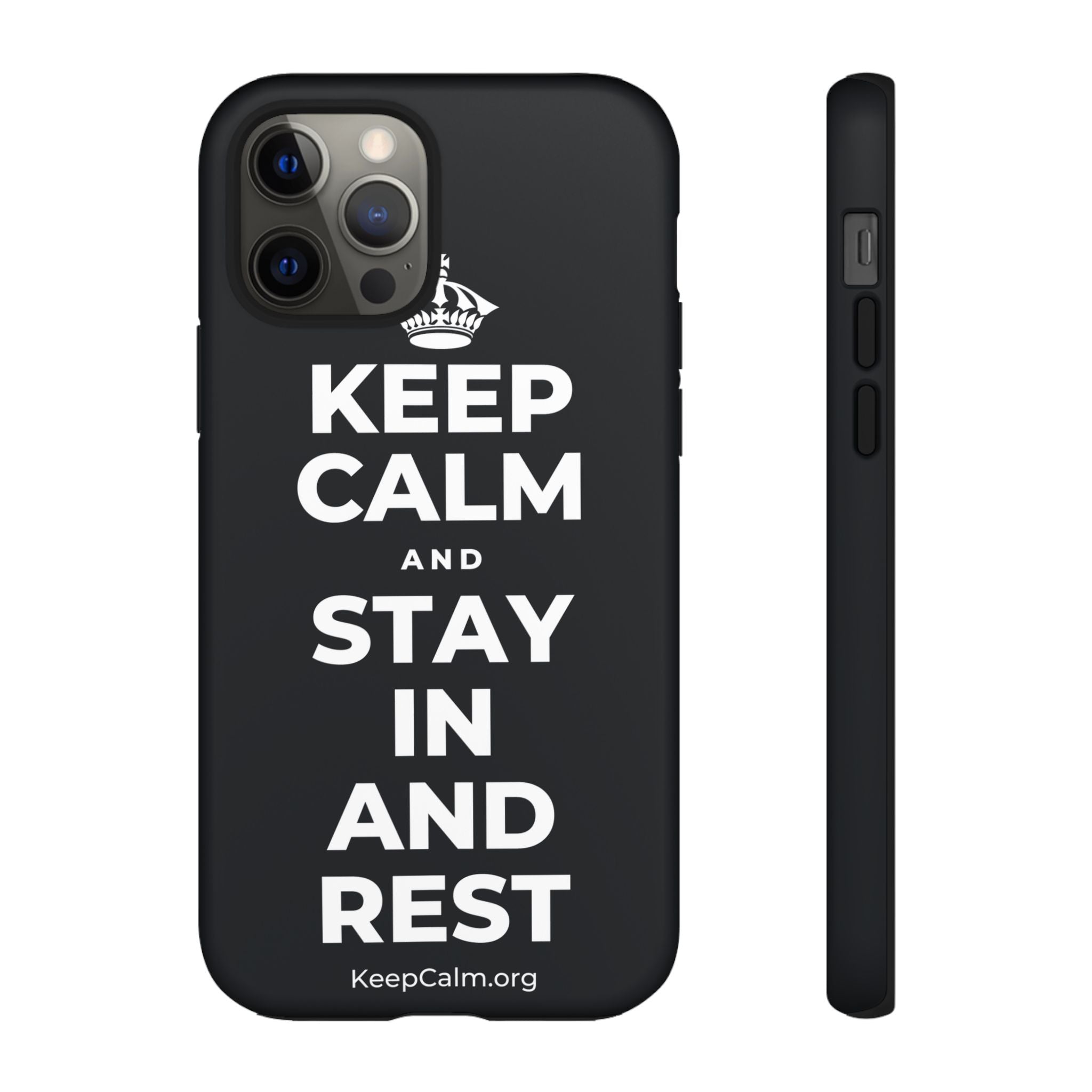 KEEP CALM AND STAY IN AND REST Phone Case (Dark)