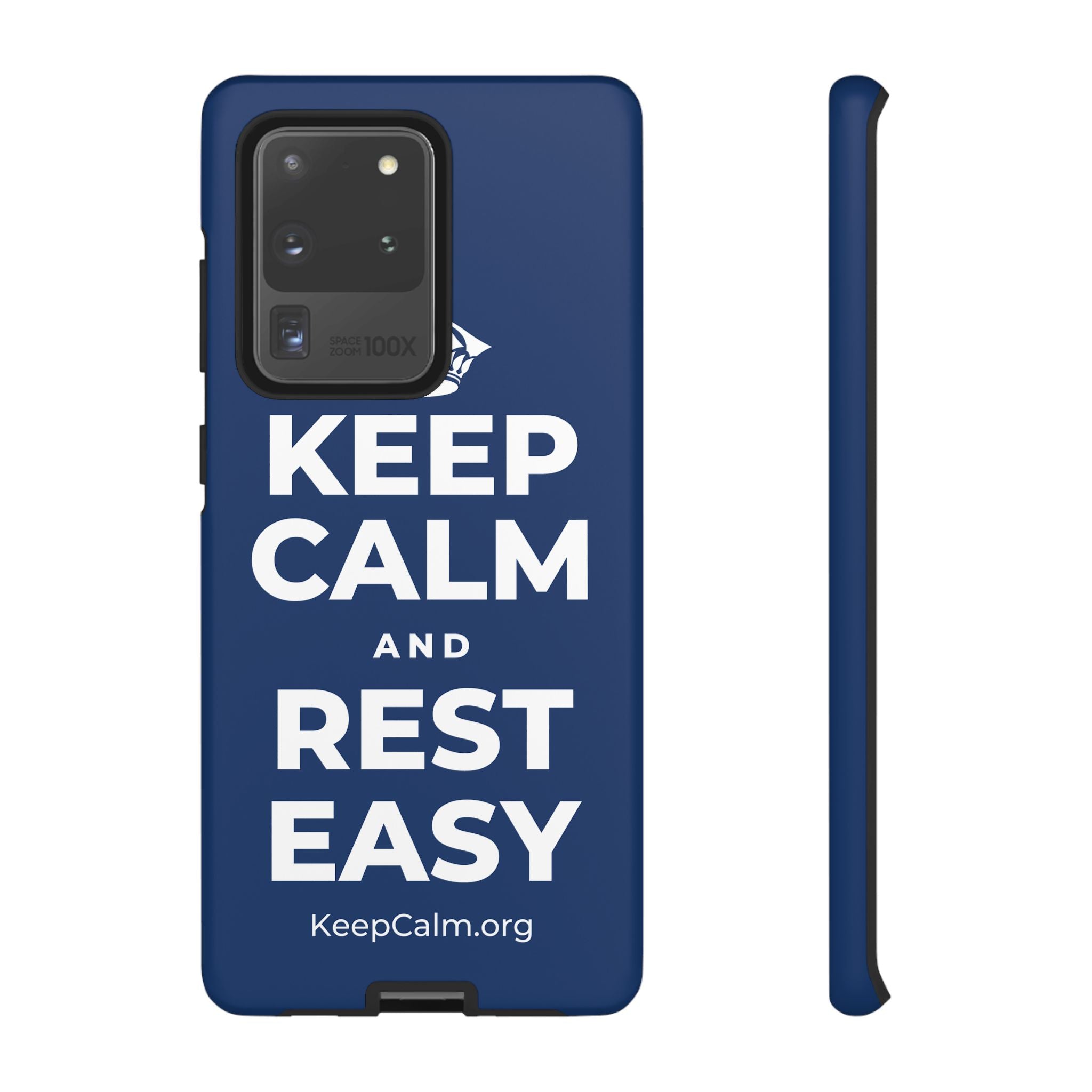 KEEP CALM AND REST EASY Phone Case