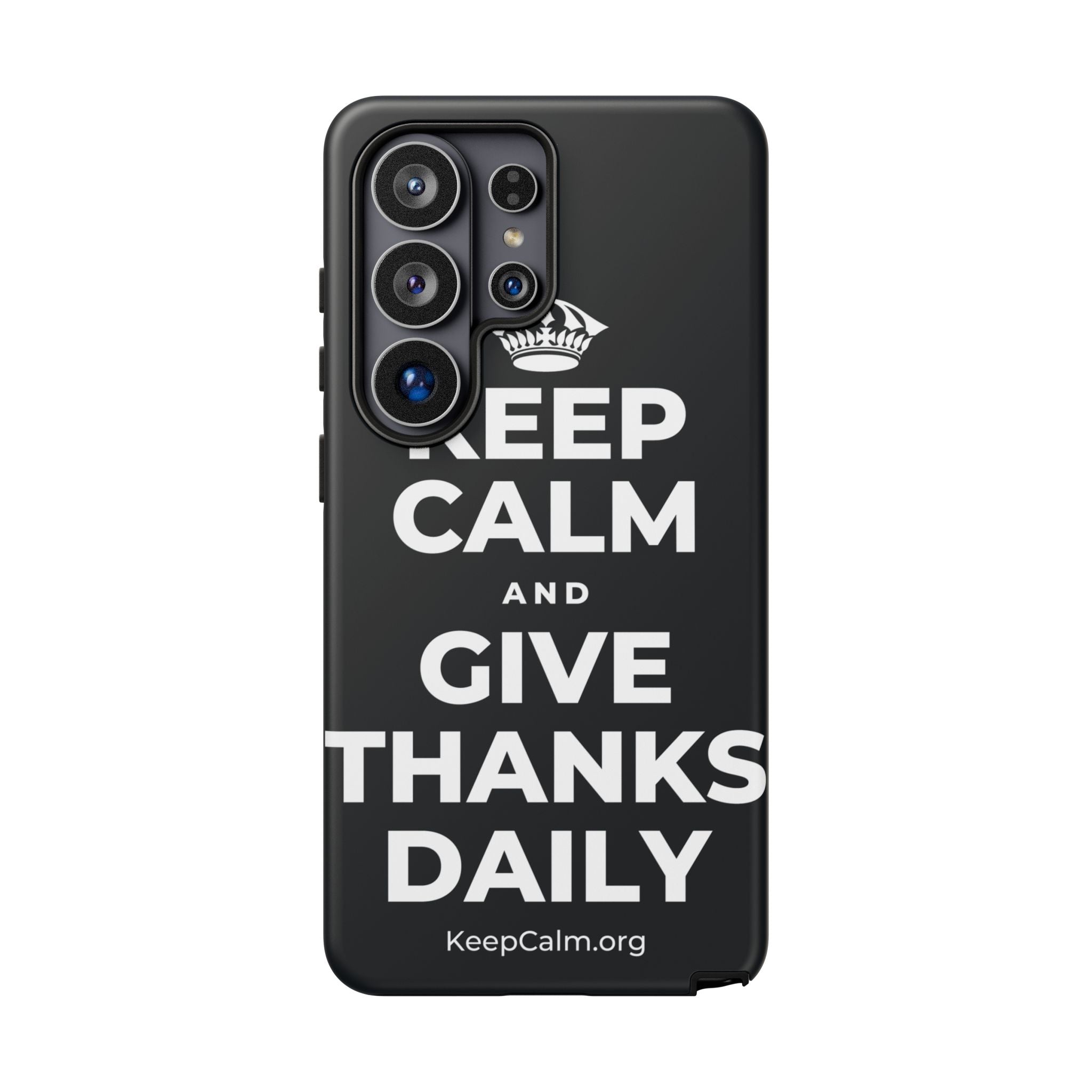 KEEP CALM AND GIVE THANKS DAILY Phone Case (Dark)