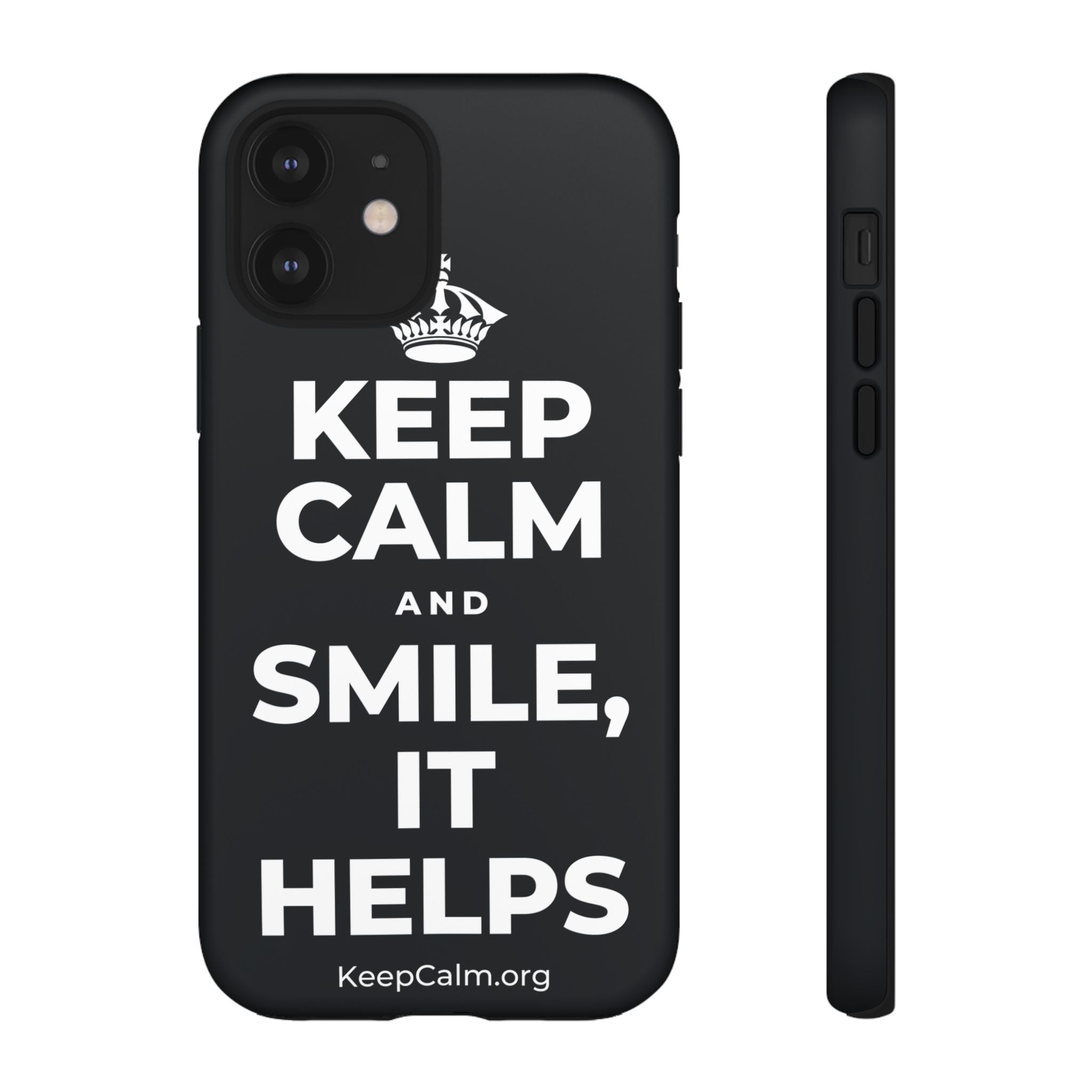 KEEP CALM AND SMILE, IT HELPS Phone Case (Dark)