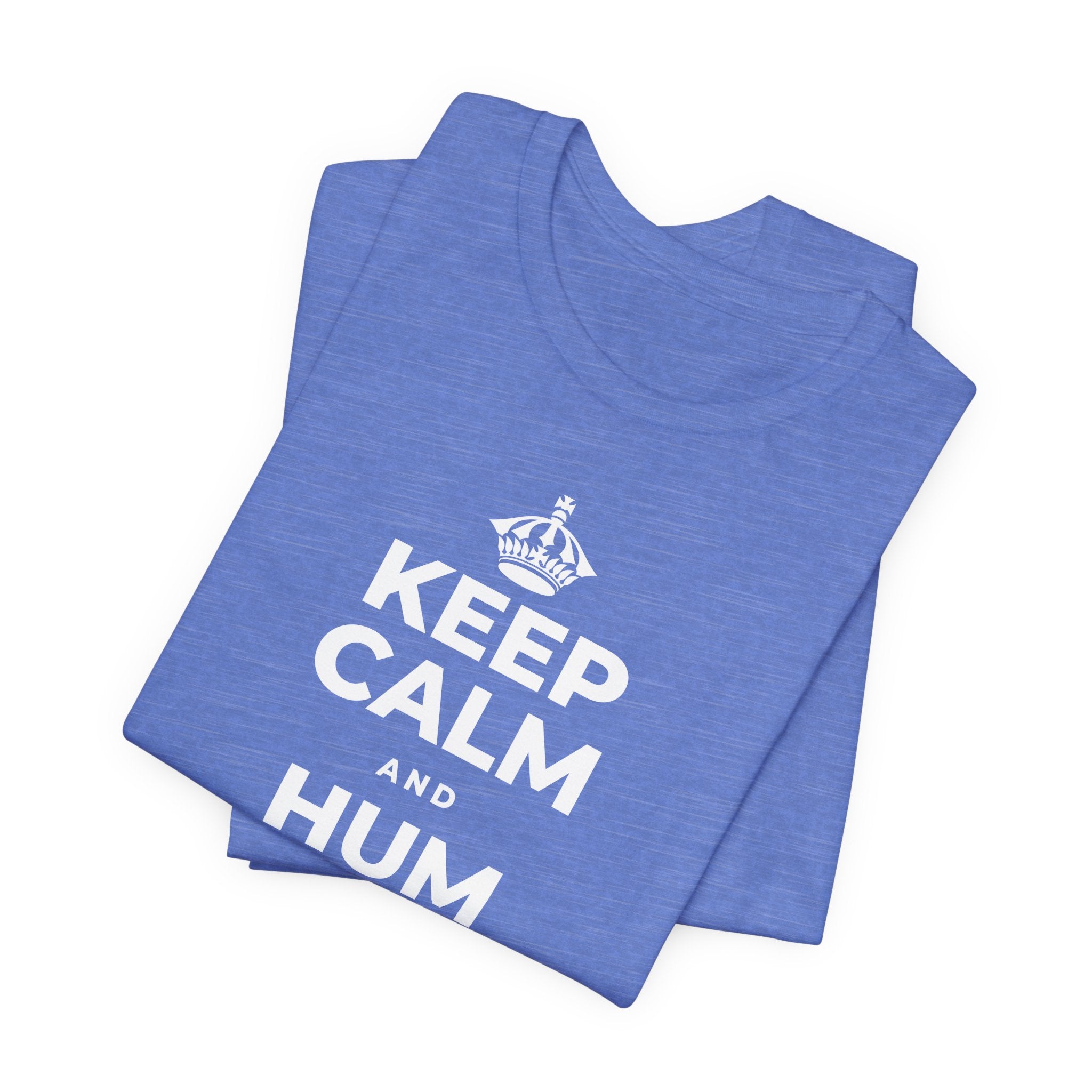 KEEP CALM AND HUM YOUR FAVORITE TUNE T-Shirt (Soft Cream–Heather Mauve)