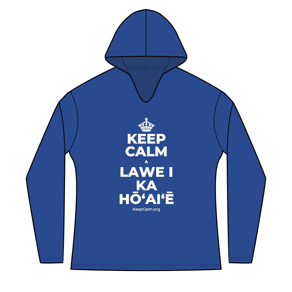 KEEP CALM A LAWE I KA HŌʻAIʻĒ Women's Long Sleeve Hoodie