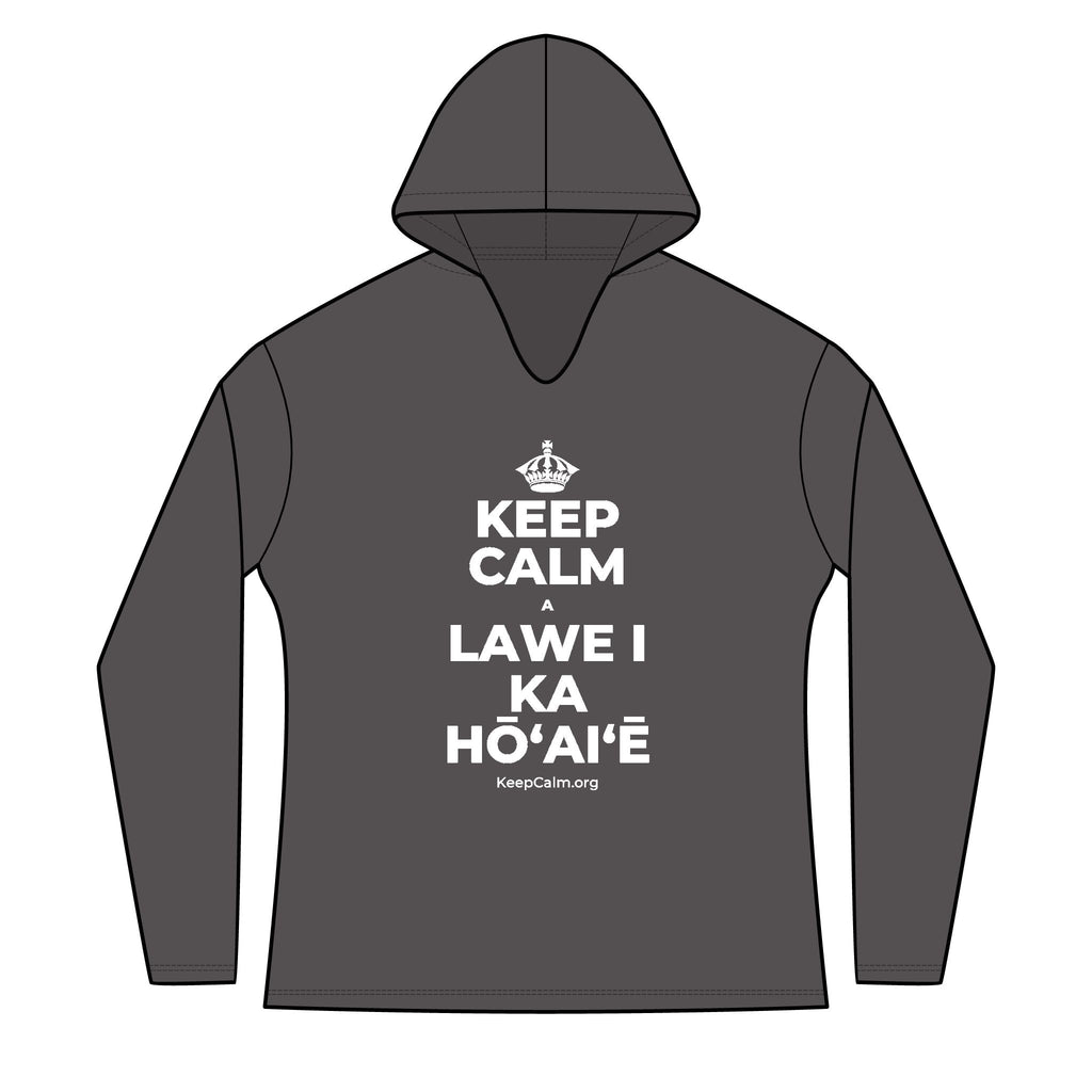 KEEP CALM A LAWE I KA HŌʻAIʻĒ Women's Long Sleeve Hoodie