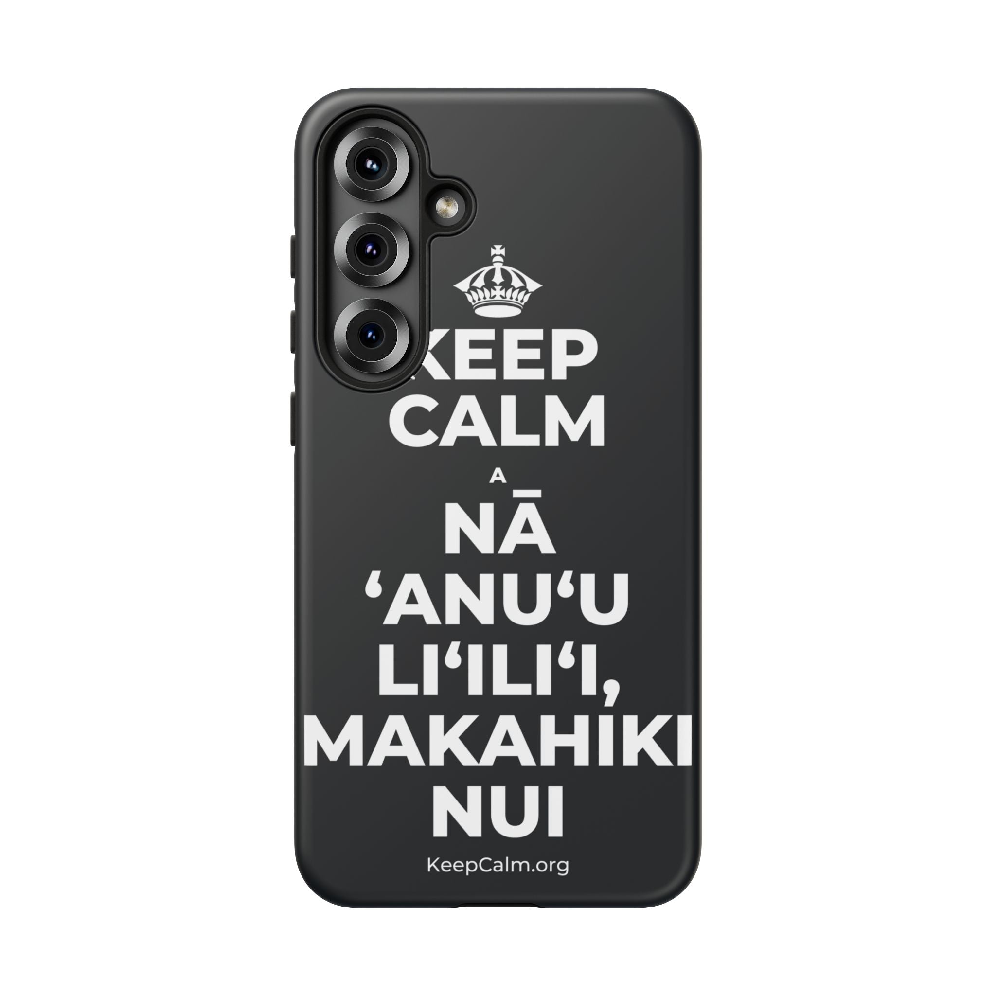 KEEP CALM A NĀ ʻANUʻU LIʻILIʻI, MAKAHIKI NUI Phone Case (Dark)