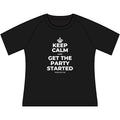 KEEP CALM AND GET THE PARTY STARTED Women's Raglan Tee