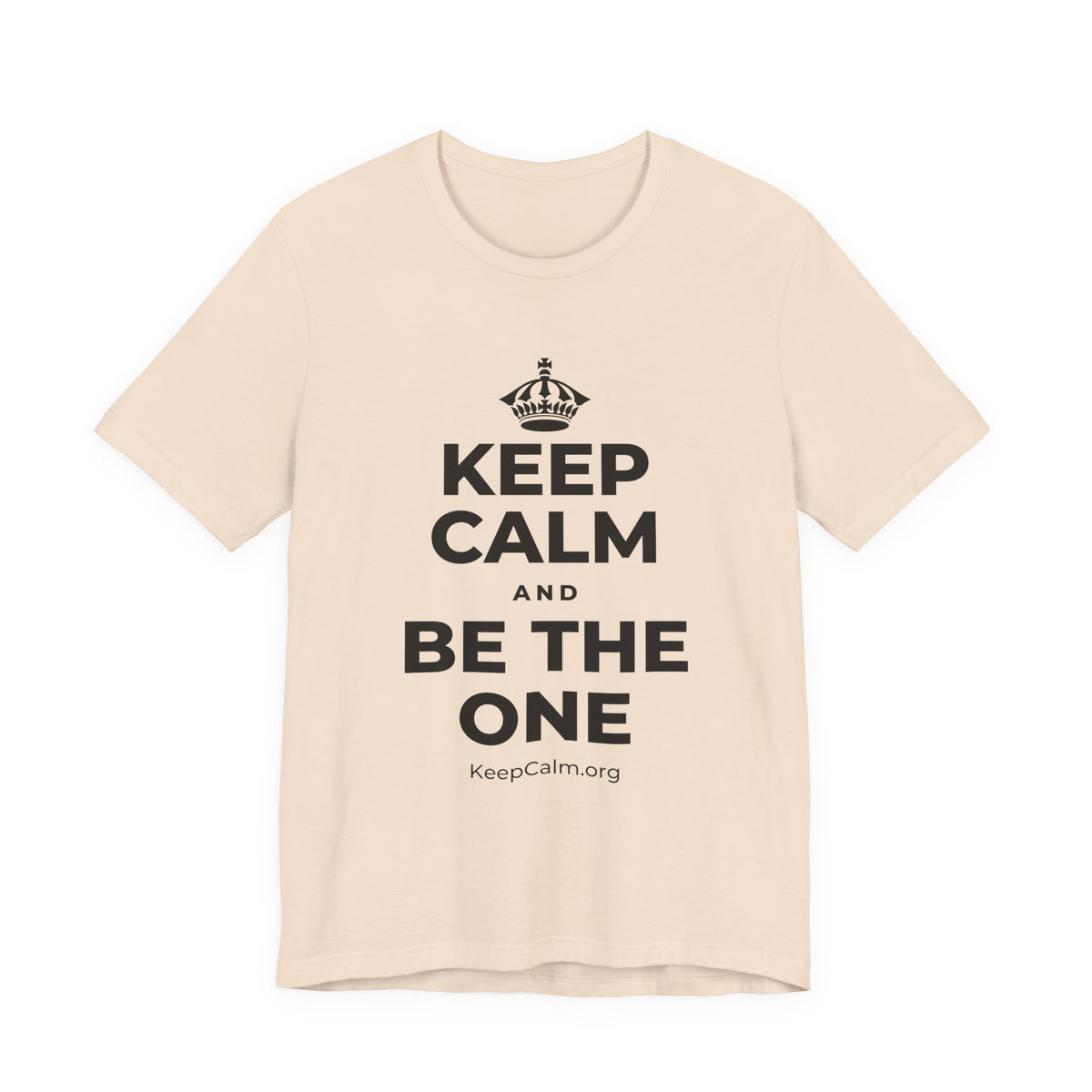 KEEP CALM AND BE THE ONE T-Shirt (Soft Cream–Heather Mauve)
