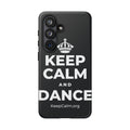 KEEP CALM AND DANCE Phone Case (Dark)
