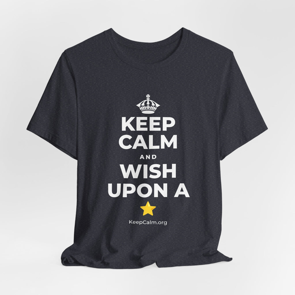 KEEP CALM AND WISH UPON A ⭐ T-Shirt (White–Asphalt)