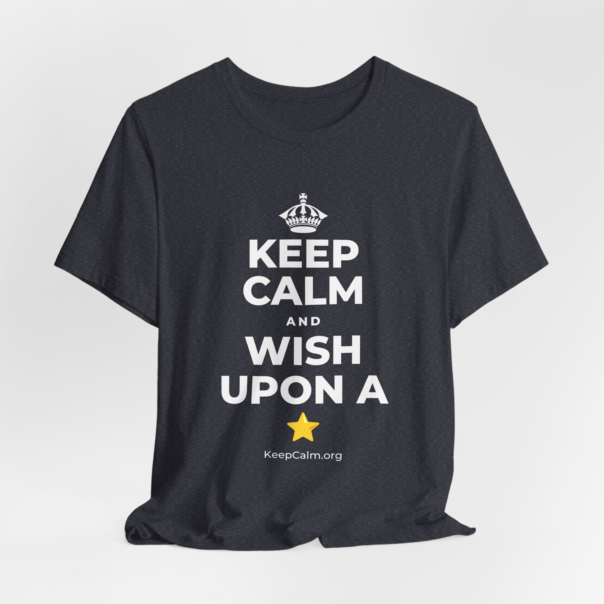 KEEP CALM AND WISH UPON A ⭐ T-Shirt (White–Asphalt)